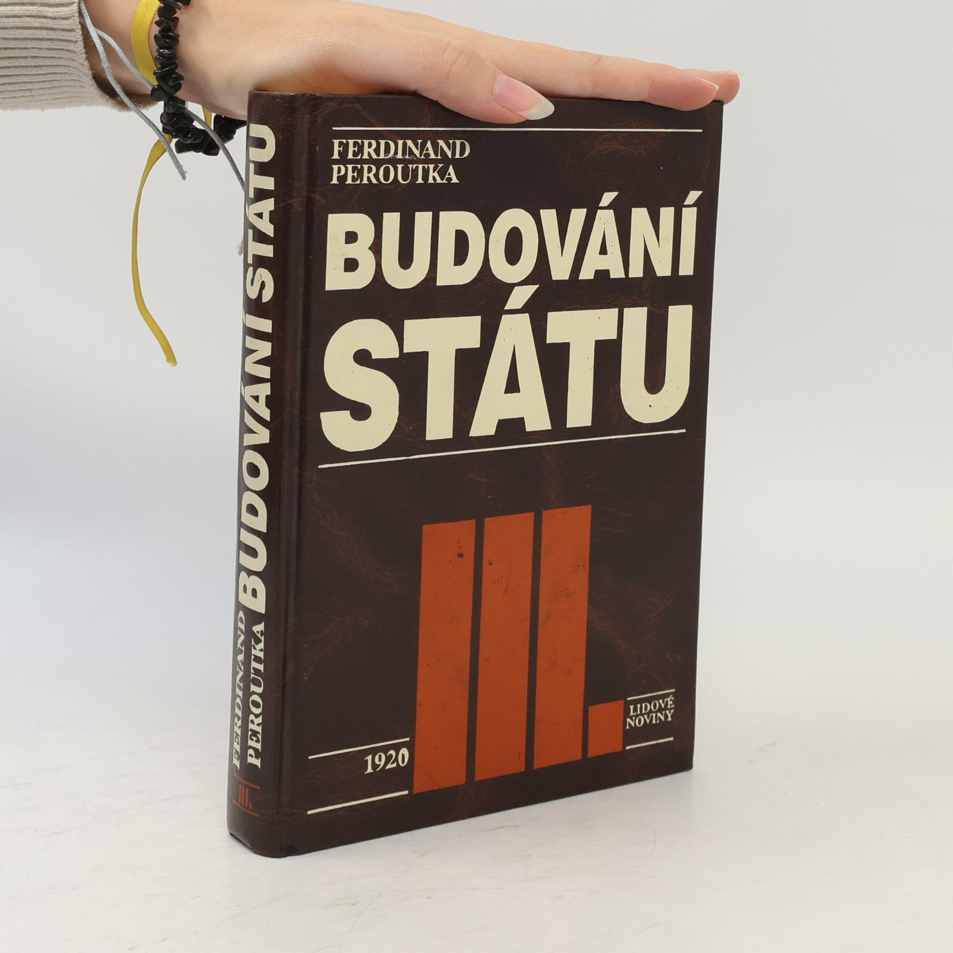 Ferdinand Peroutka Budování státu III.