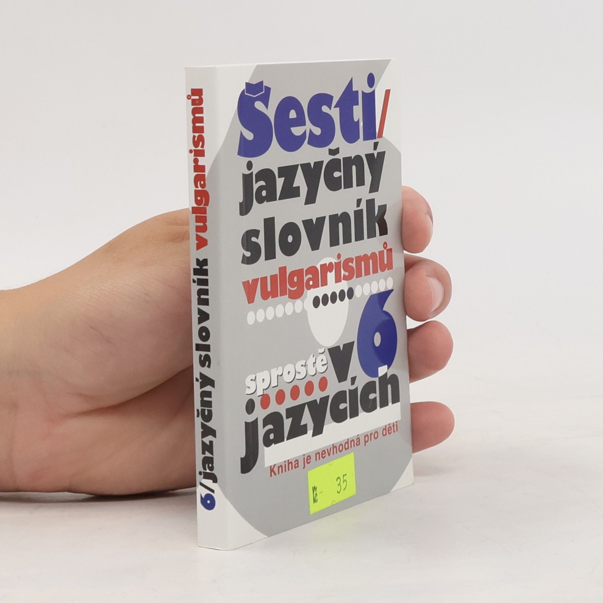 Kryštof Bajger Šestijazyčný slovník vulgarismů
