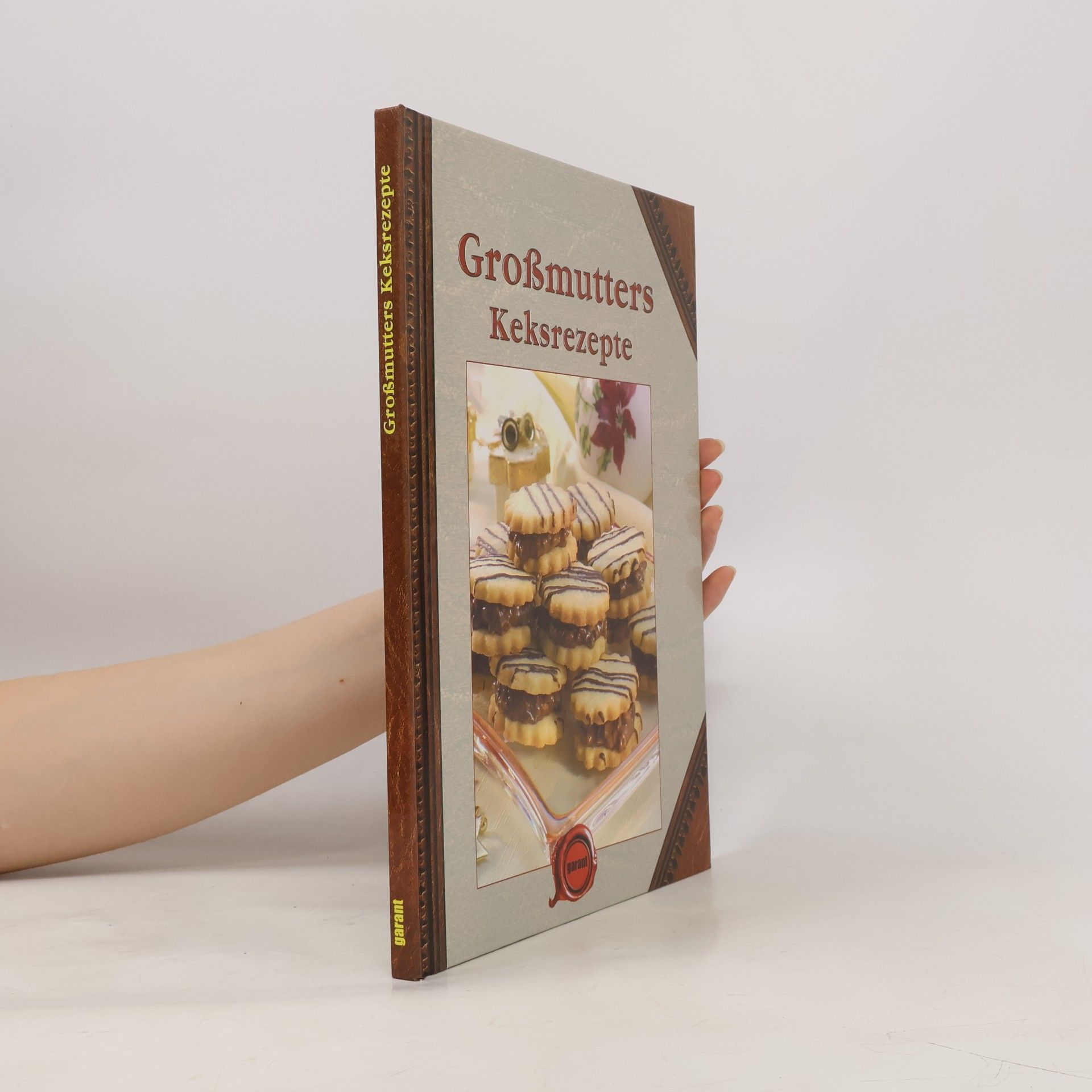 Autorenkollektiv Großmutters Keksrezepte