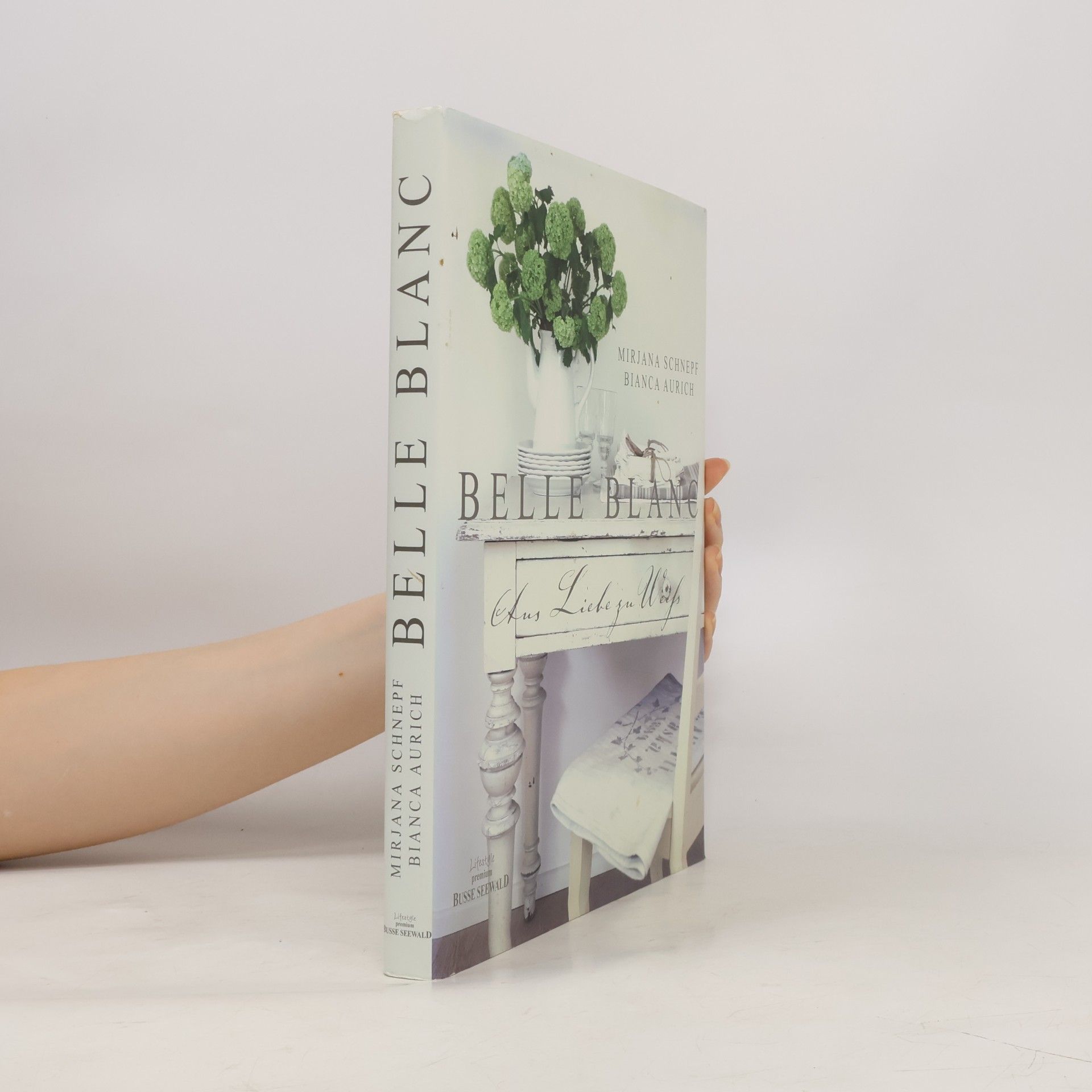 Belle blanc. Aus Liebe zu Weiß