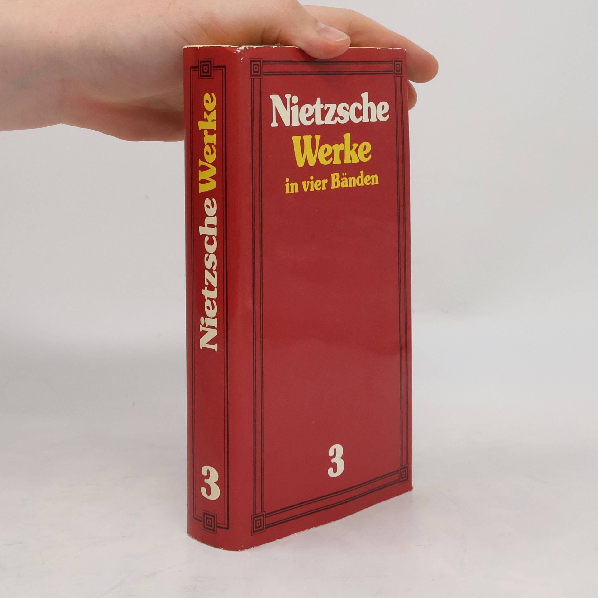 Friedrich Nietzsche Werke in vier Bänden 3