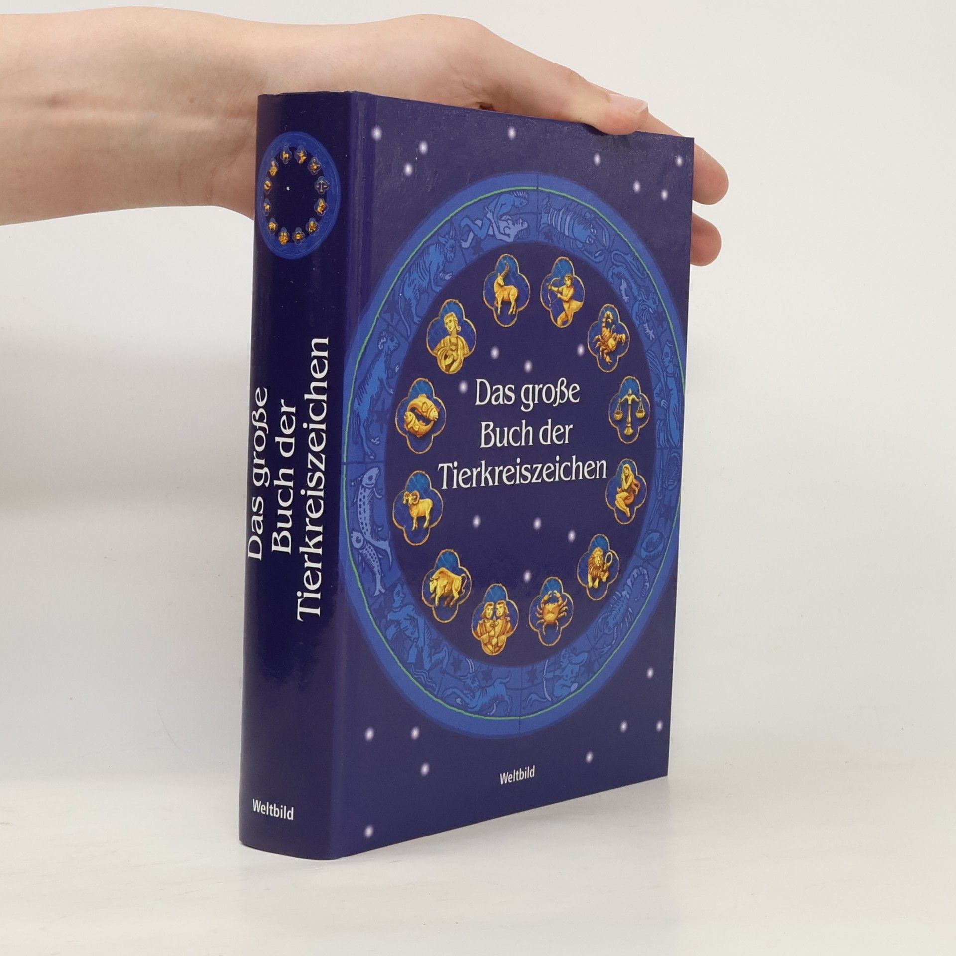 Various authors Das große Buch der Tierkreiszeichen