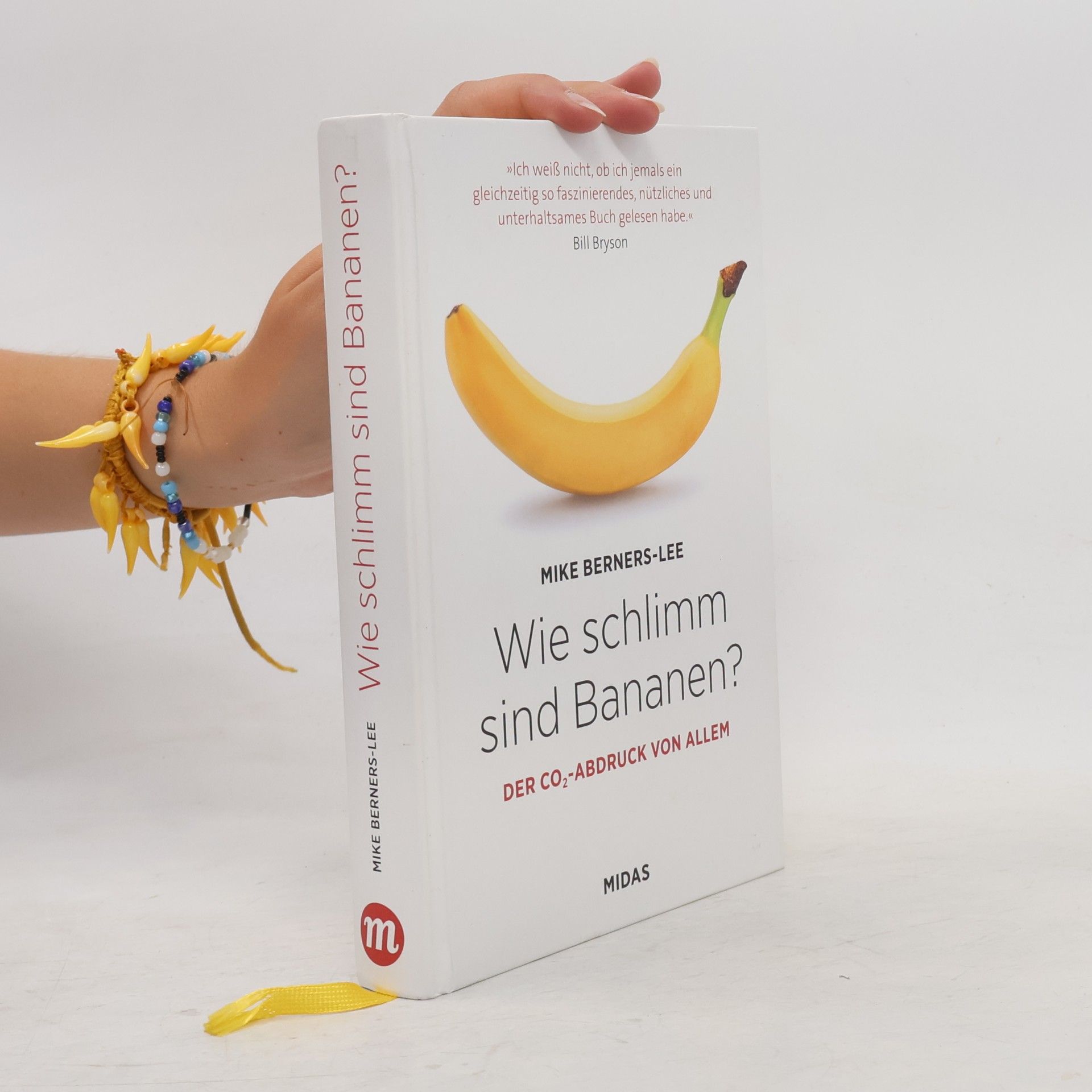 Mike Berners-Lee Wie schlimm sind Bananen?