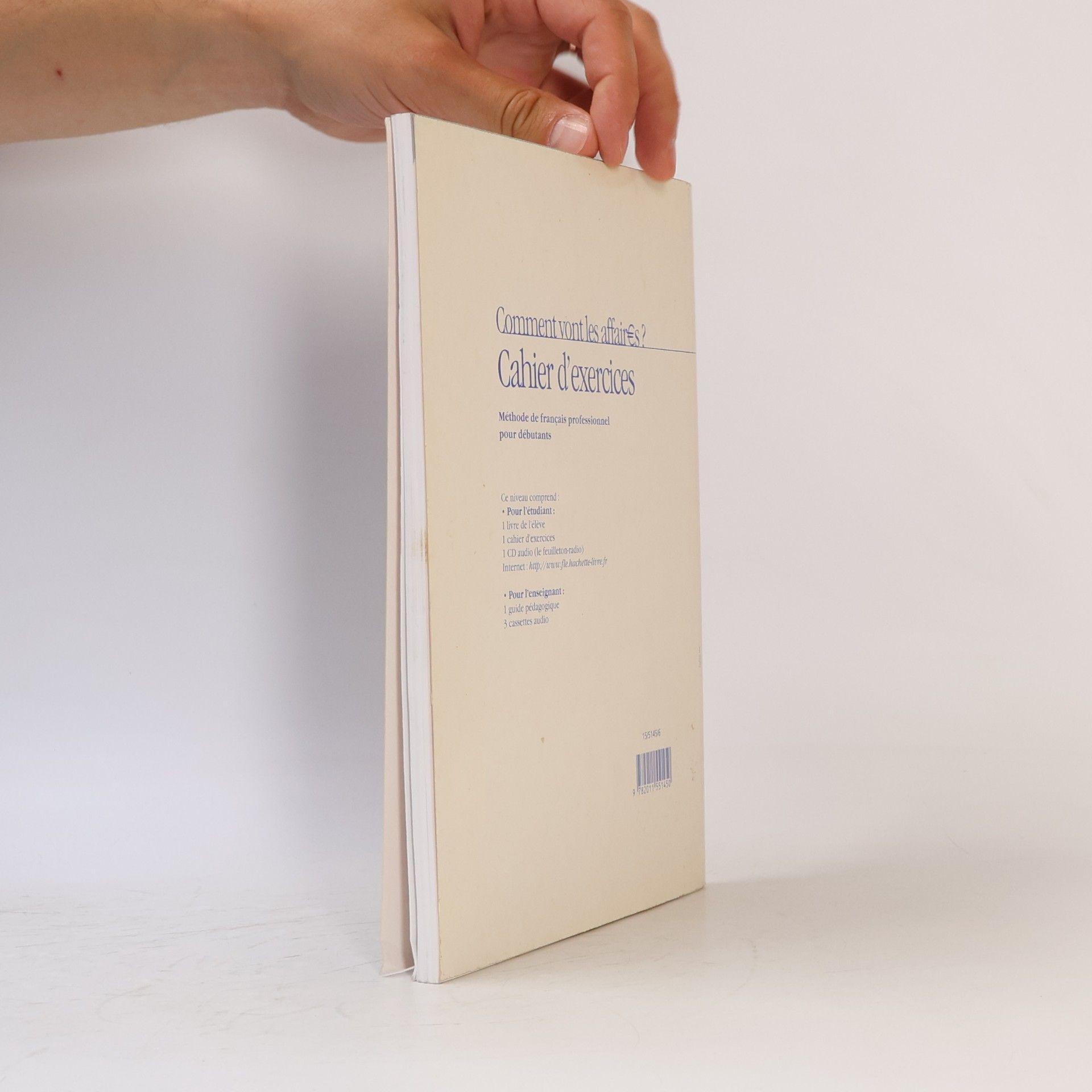 Anne Berthet Comment vont les affaires? Cahier d'exercices