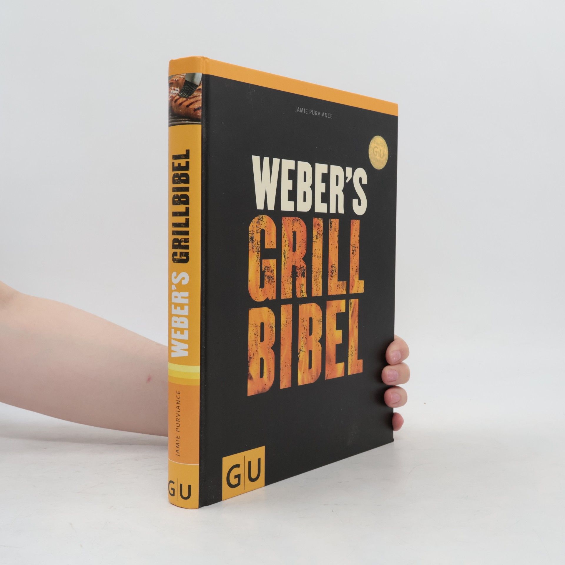 Jamie Purviance Weber's Grillbibel
