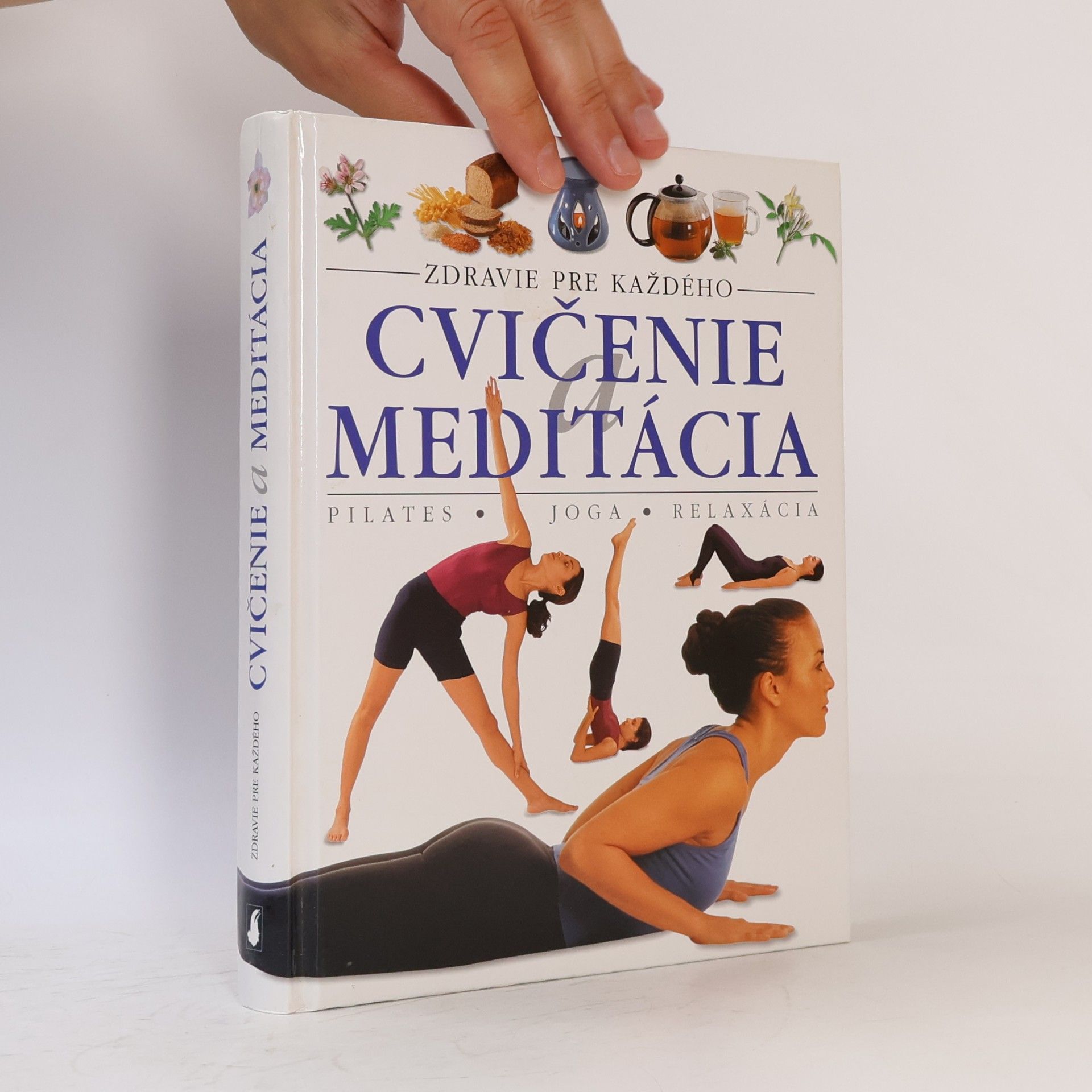 Kolektiv autorů Cvičenie a meditácia