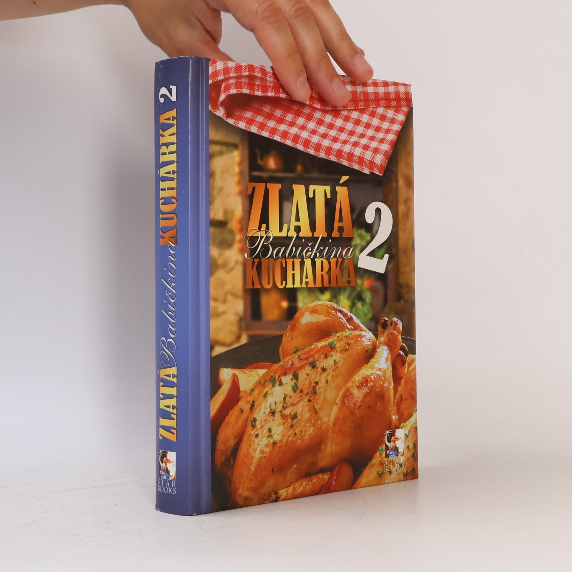 Autorenkollektiv Zlatá babičkina kuchárka 2