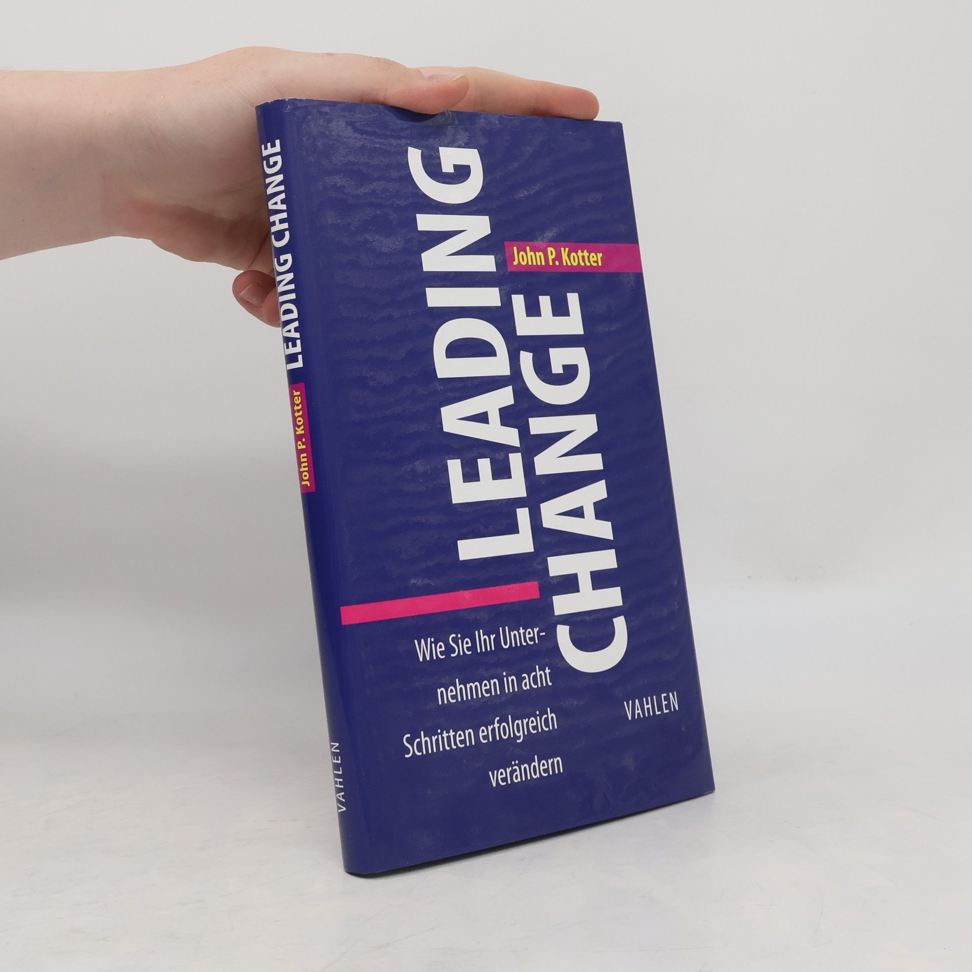 John P. Kotter Leading change
