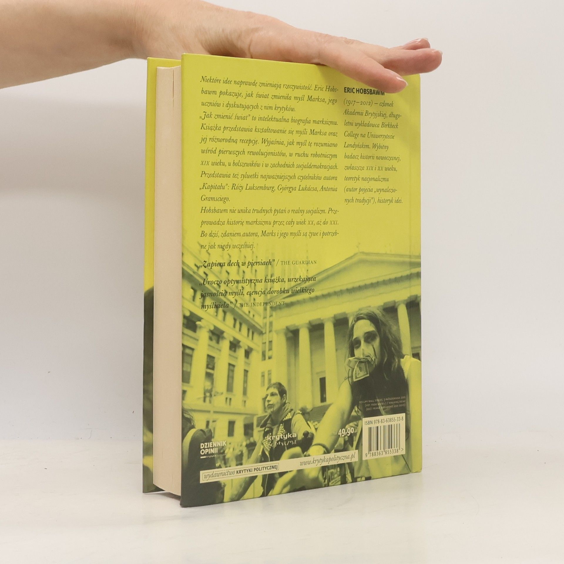 Eric Hobsbawm Jak zmienić świat. Marks i marksizm 1840-2011