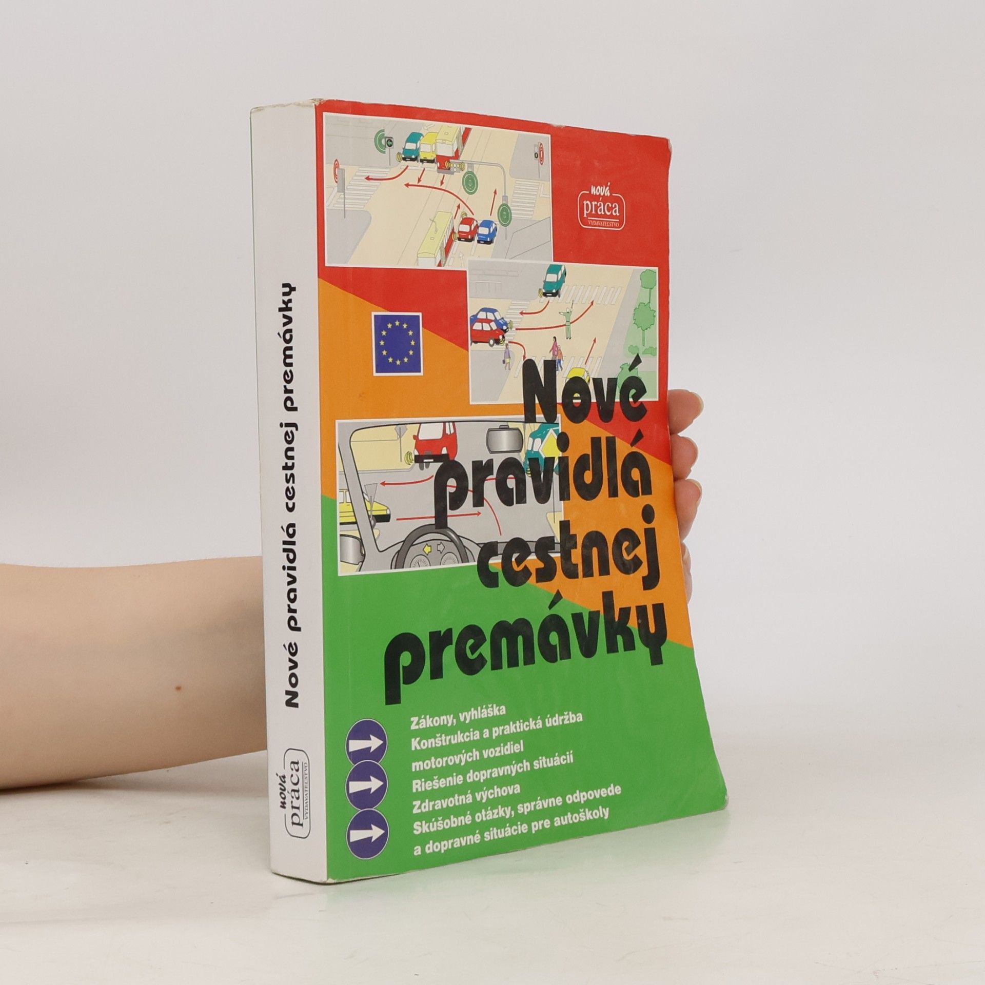 AA.VV. Nové pravidlá cestnej premávky