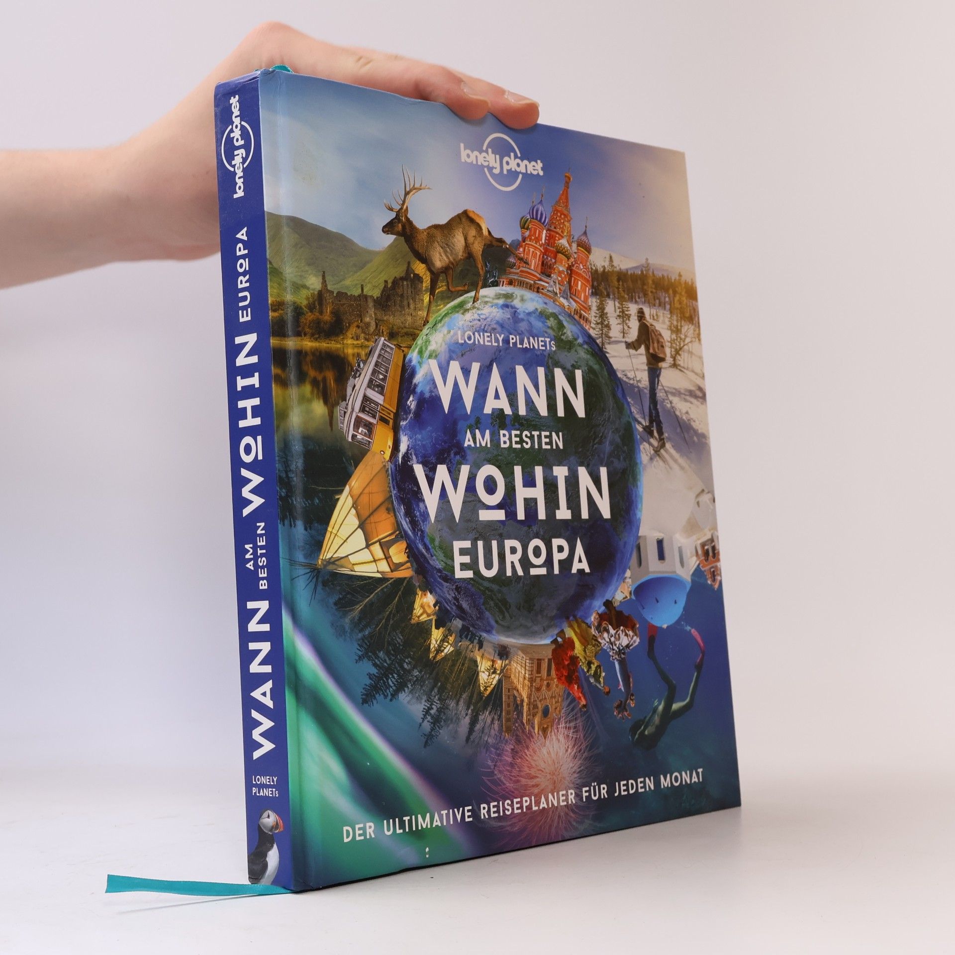 Autorenkollektiv Lonely Planet Wann am besten wohin Europa