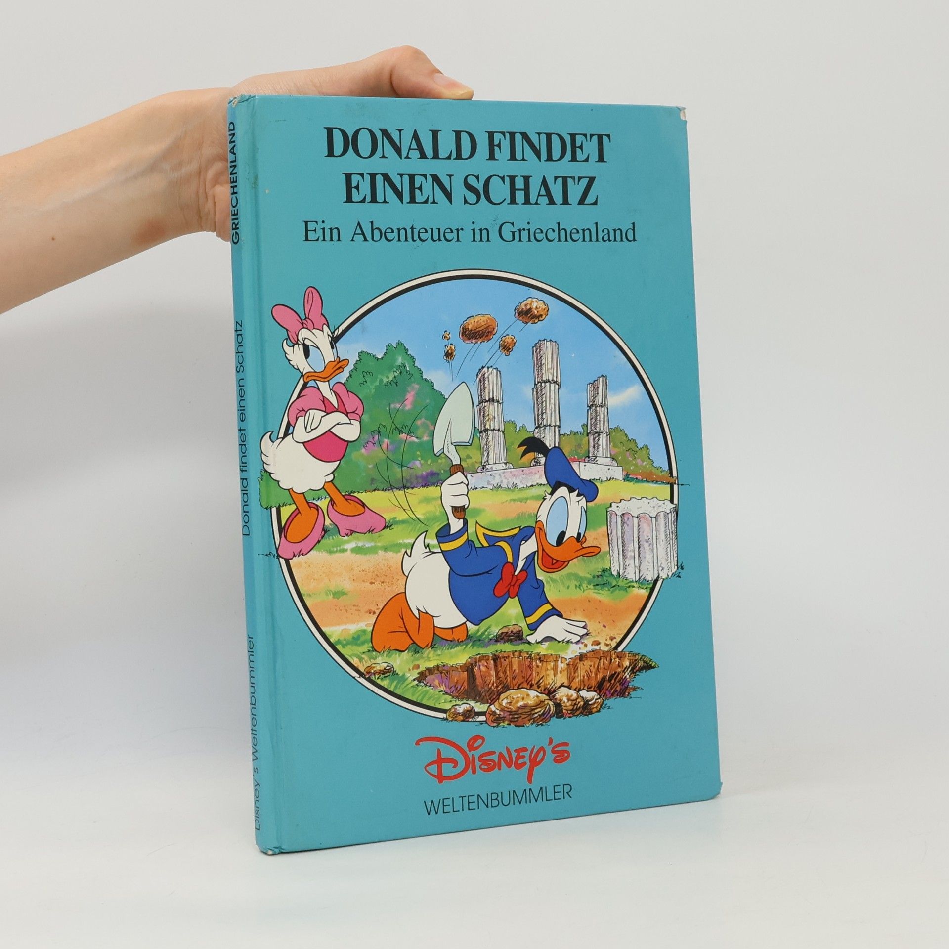 Autores varios Donald Findet einen Schatz. Ein Abenteuer in Griechenland