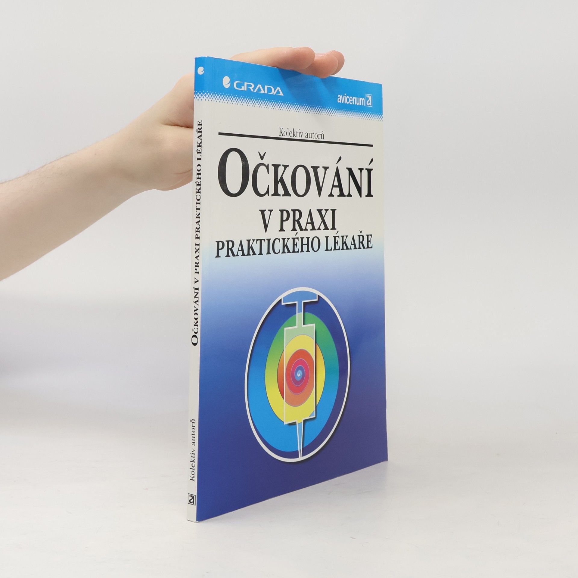 Eva Domorázková Očkování v praxi praktického lékaře