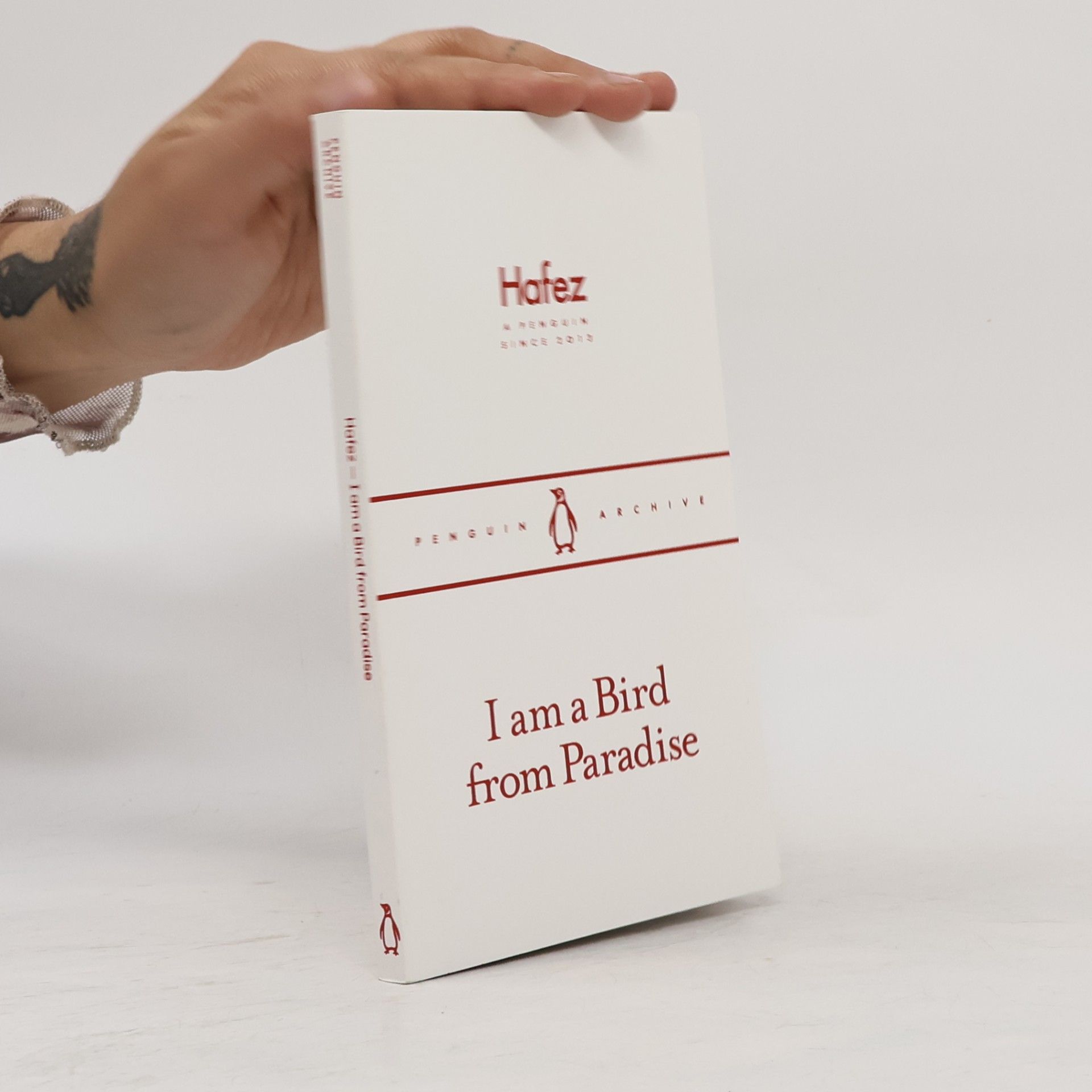 Hafez Penguin Archive: I Am a Bird from Paradise