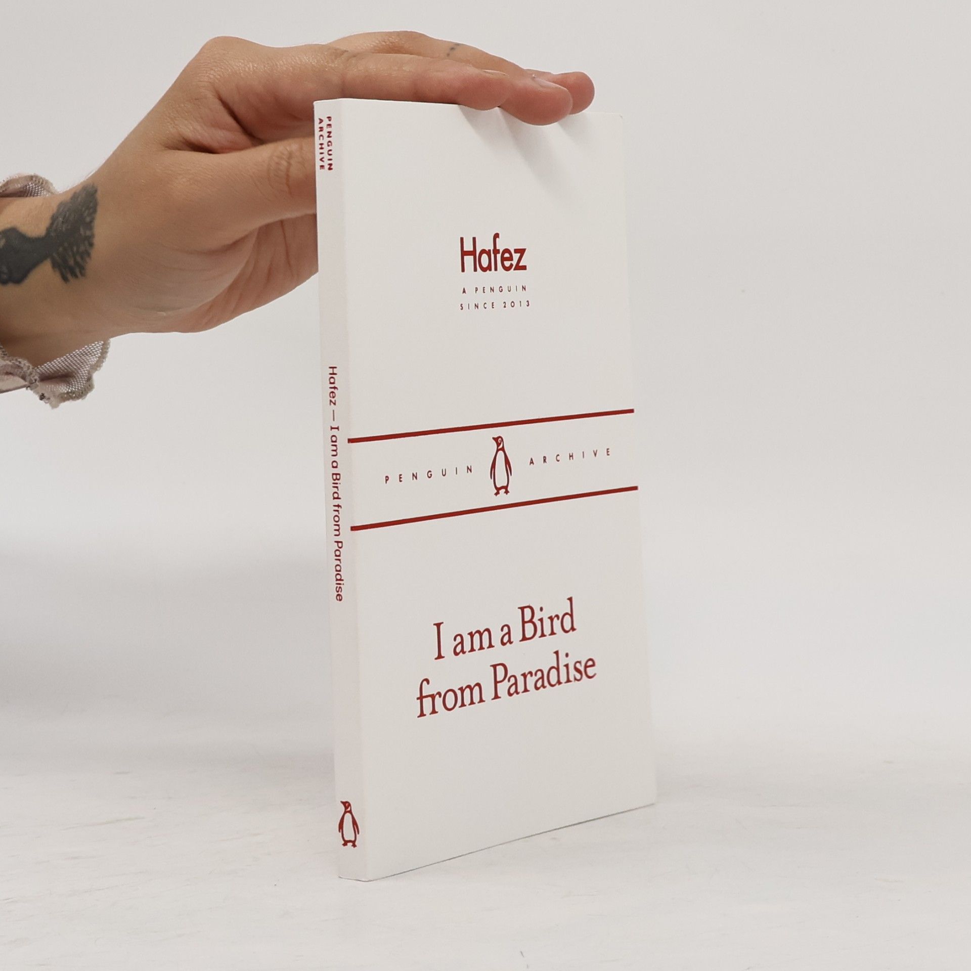 Hafez Penguin Archive: I Am a Bird from Paradise