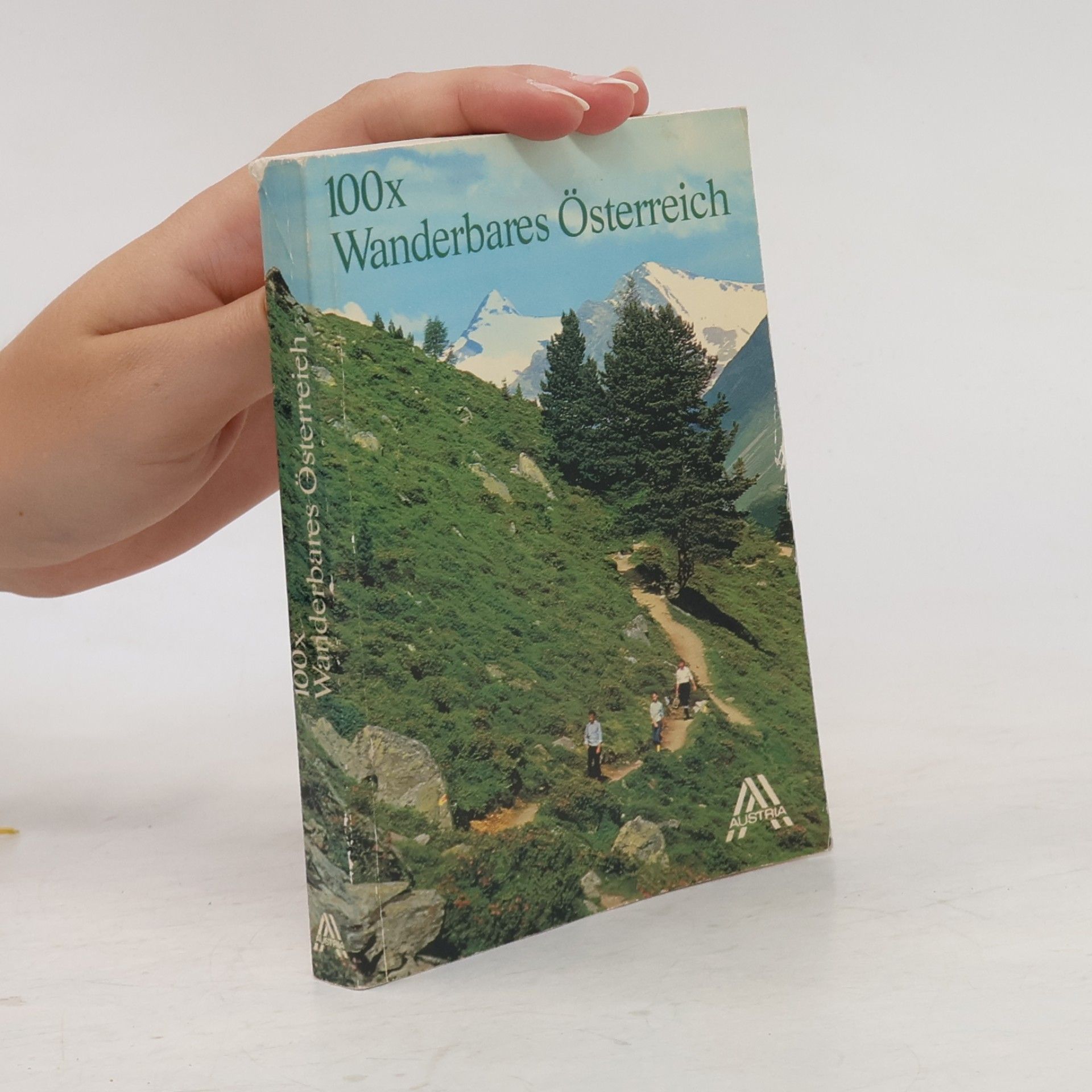 Various authors 100x Wanderbares Österreich
