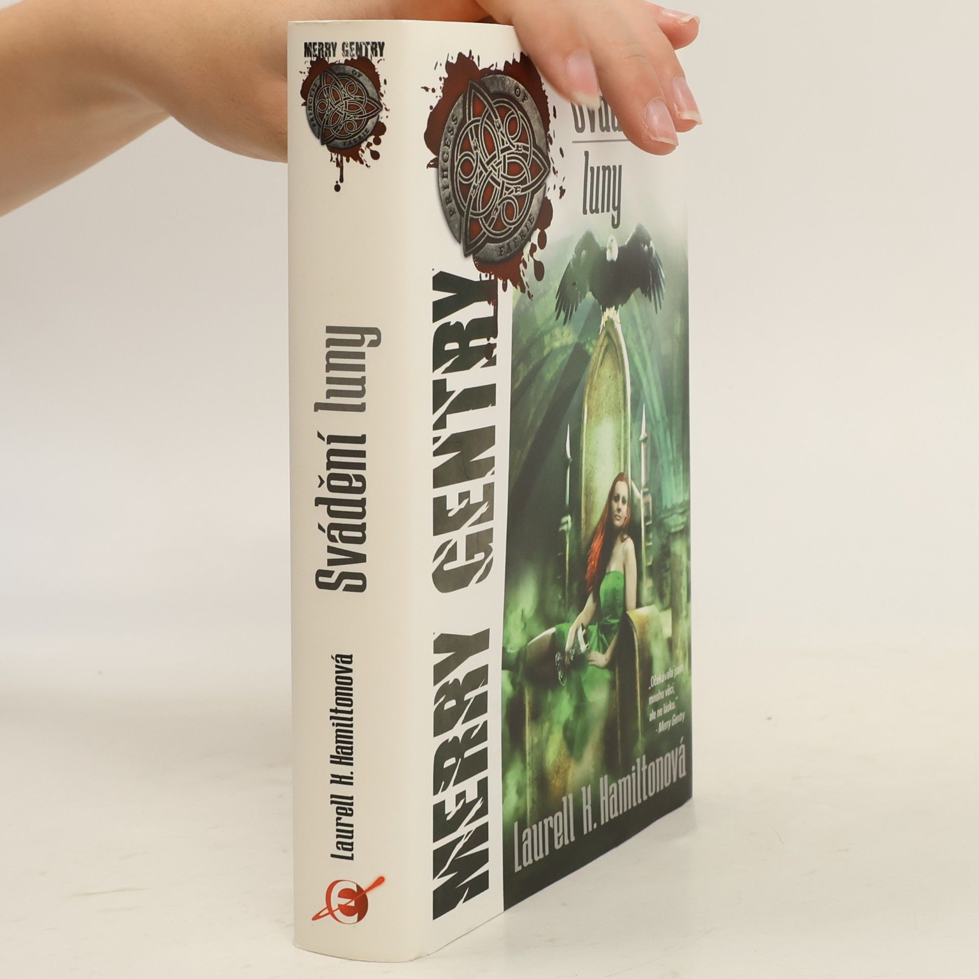Laurell K. Hamilton Svádění luny. Merry Gentry. 3. díl