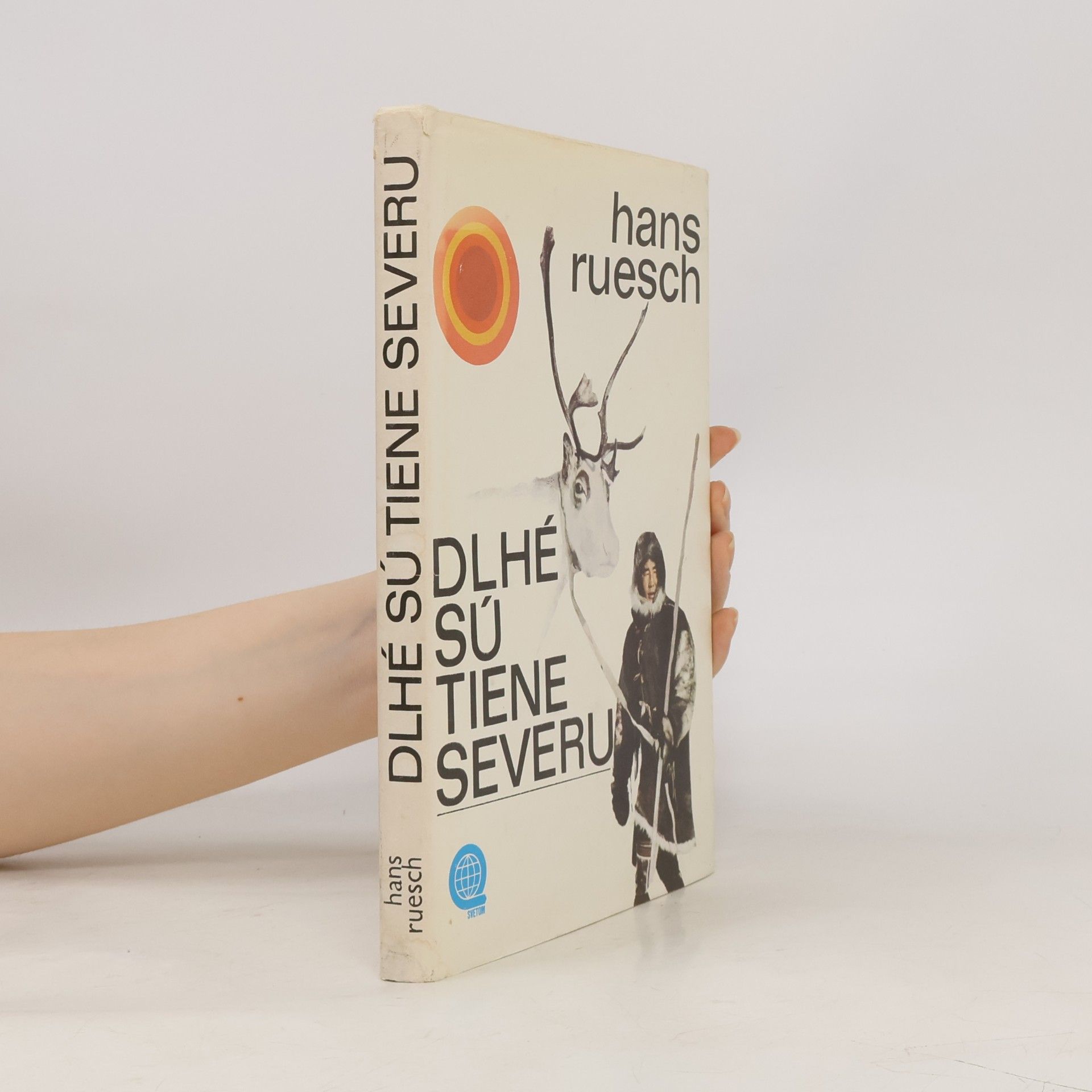 Hans Ruesch Dlhé sú tiene severu