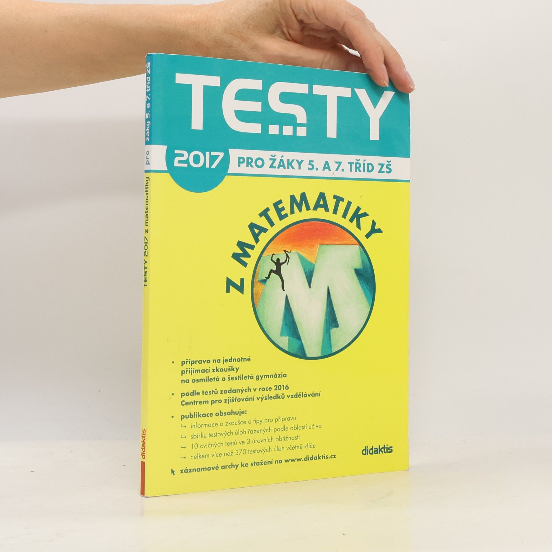 Věra Brlicová Testy 2017 pro žáky 5. a 7. tříd ZŠ z matematiky