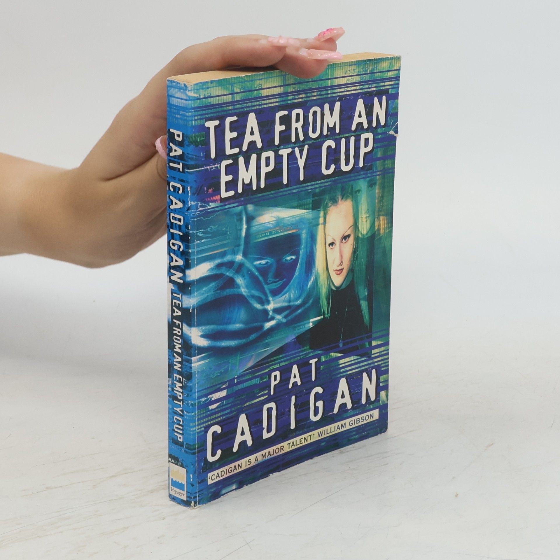 Pat Cadigan Tea From An Empty Cup
