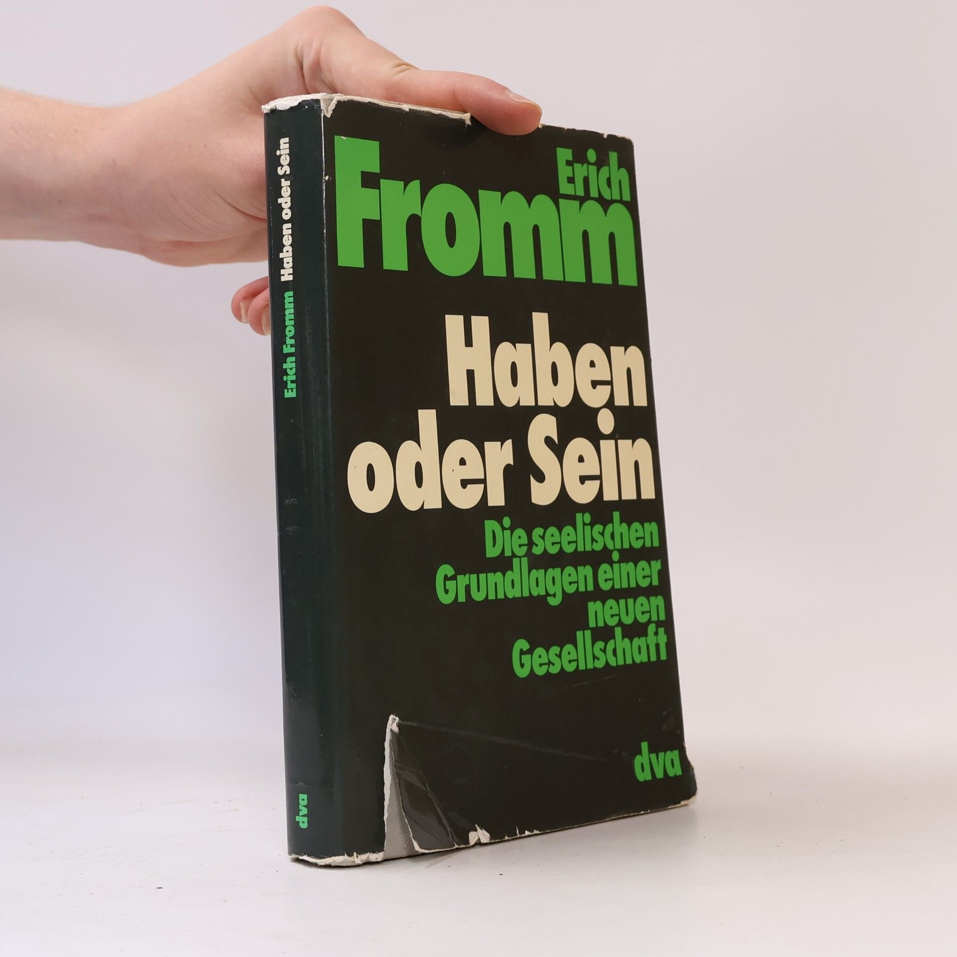 Erich Fromm Haben oder Sein