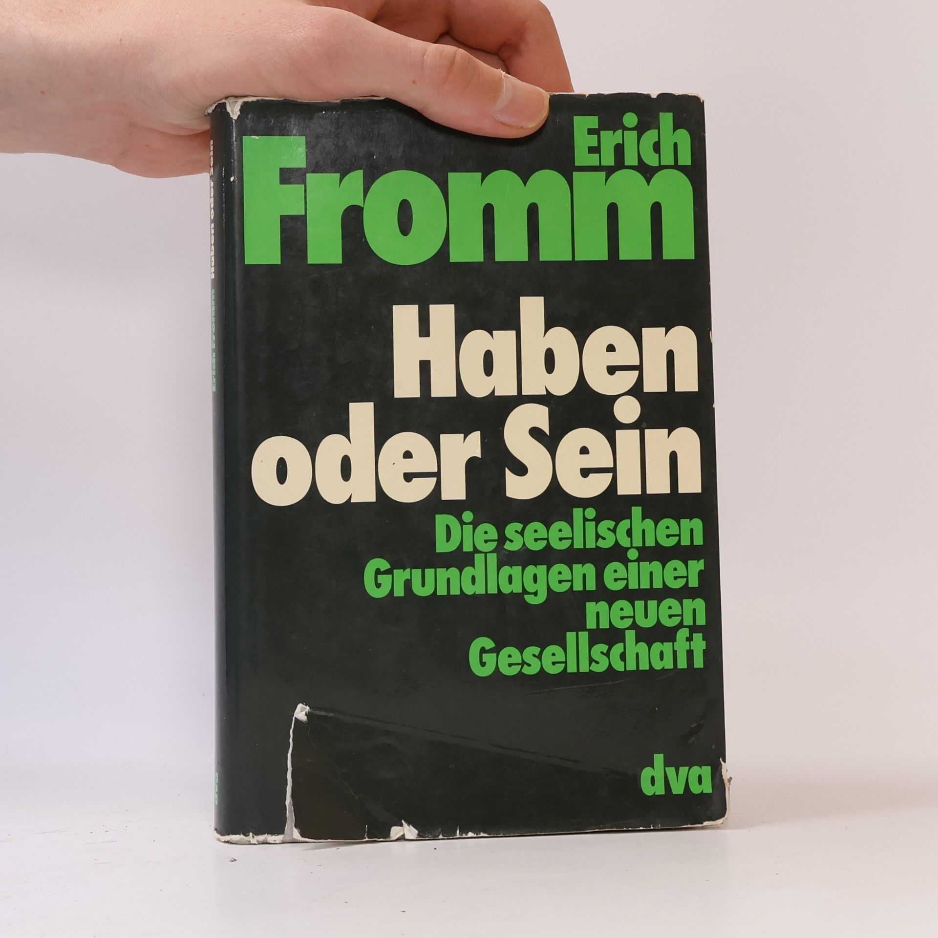 Erich Fromm Haben oder Sein