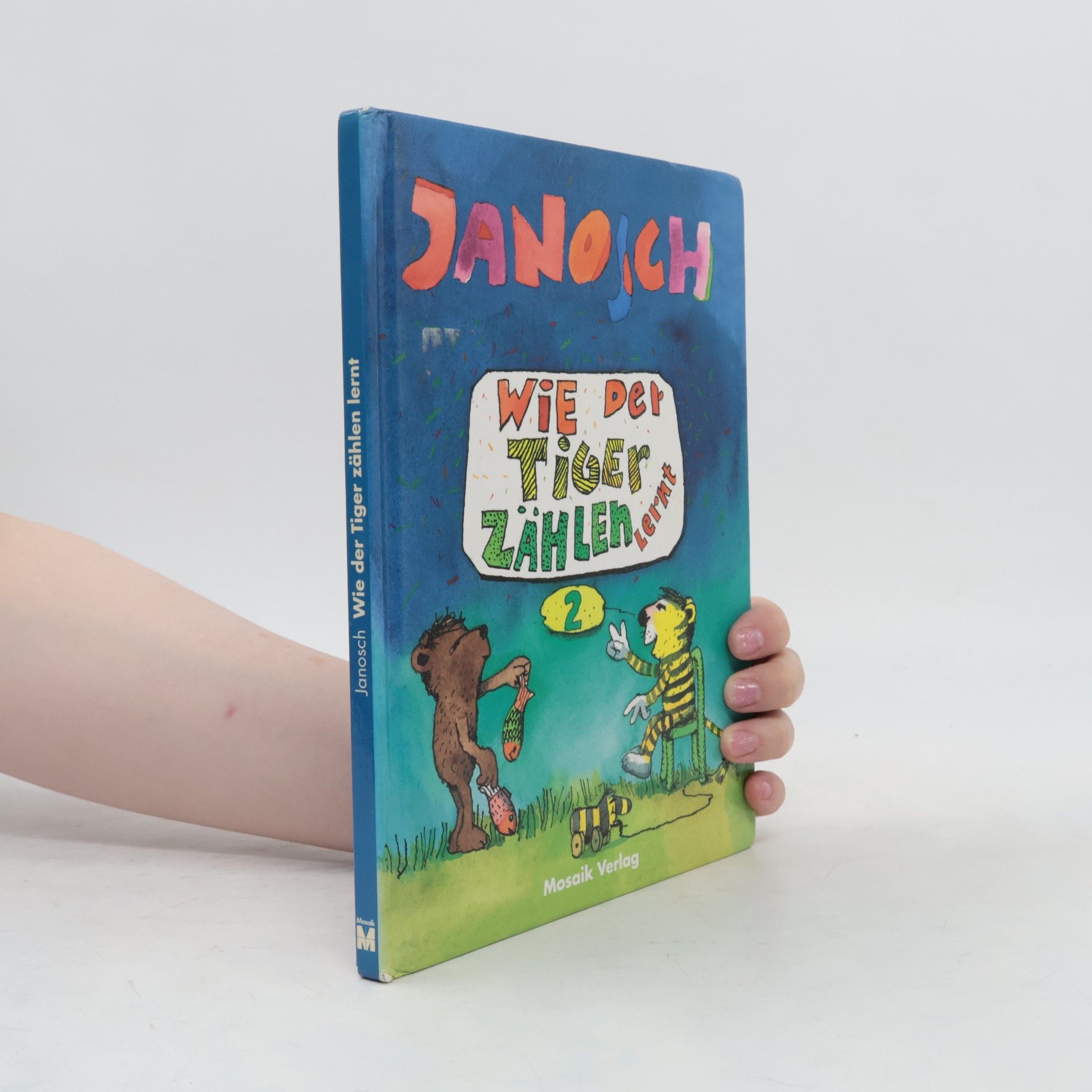 Janosch Wie der Tiger zählen lernt