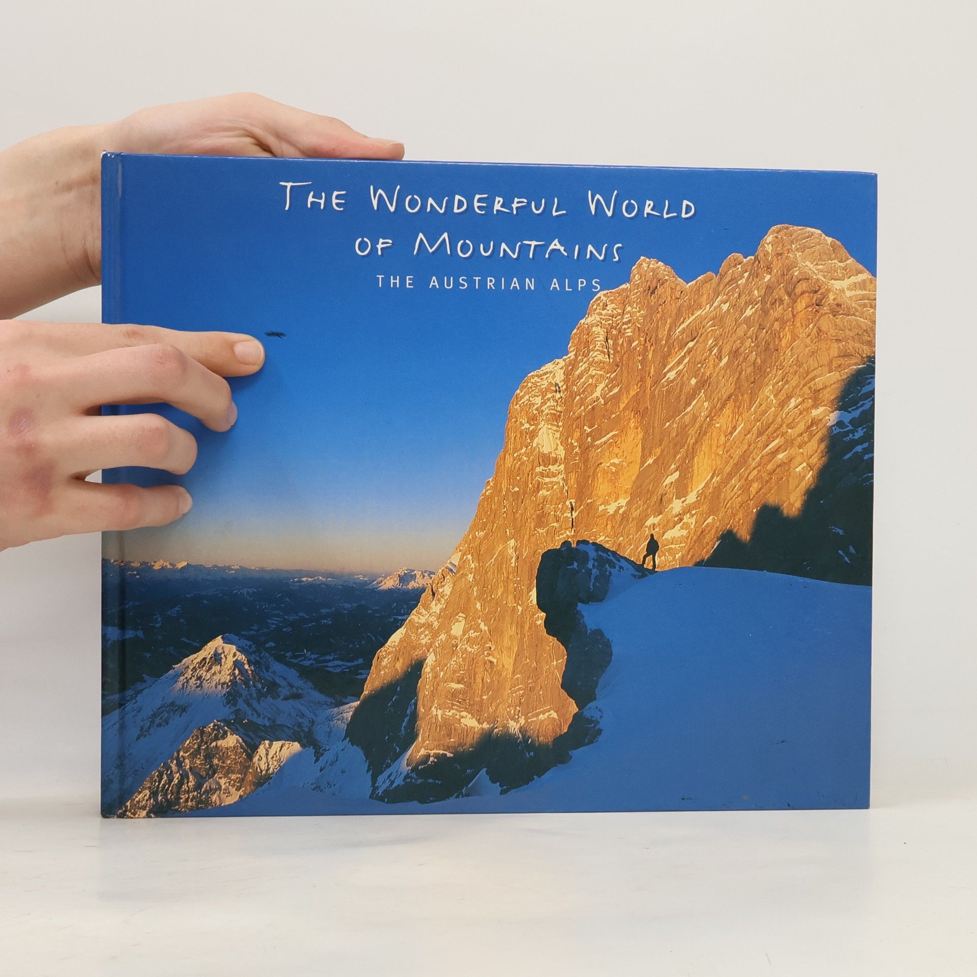 Autorenkollektiv The Wonderful World of Mountains. The Austrian Alps