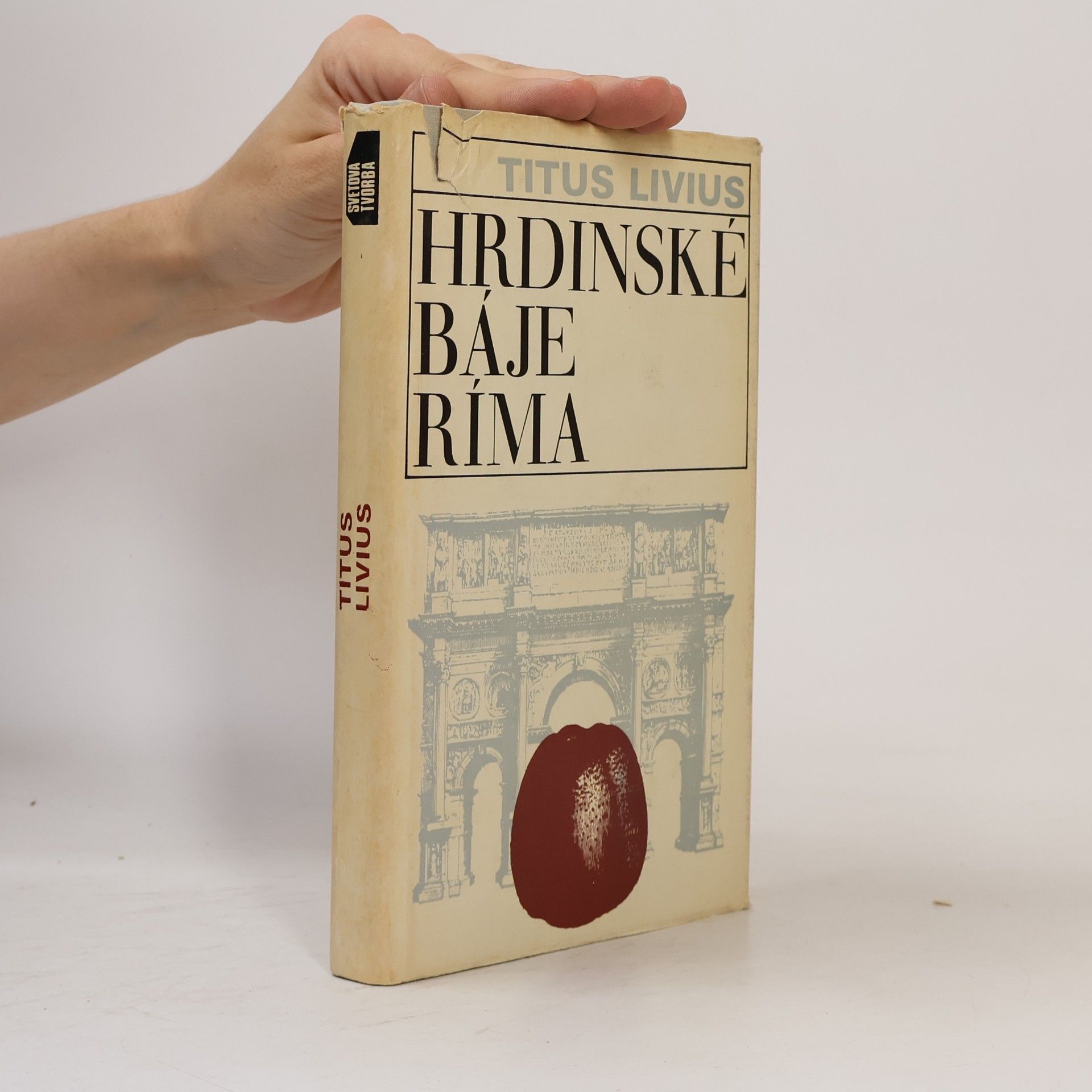 Titus Livius Hrdinské báje Ríma