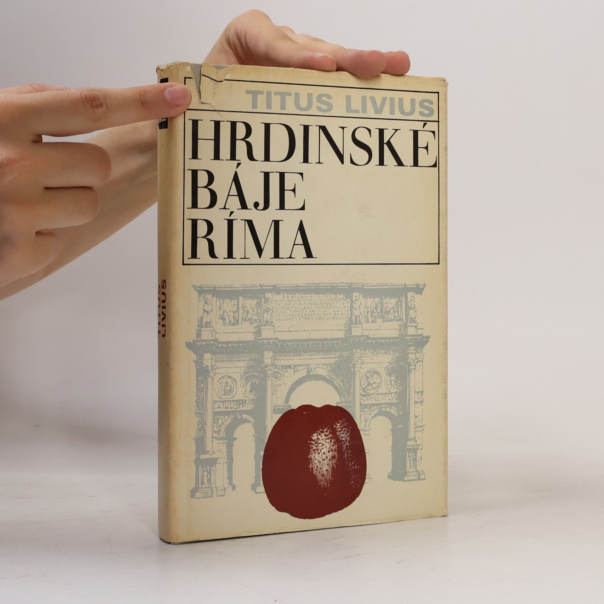 Titus Livius Hrdinské báje Ríma