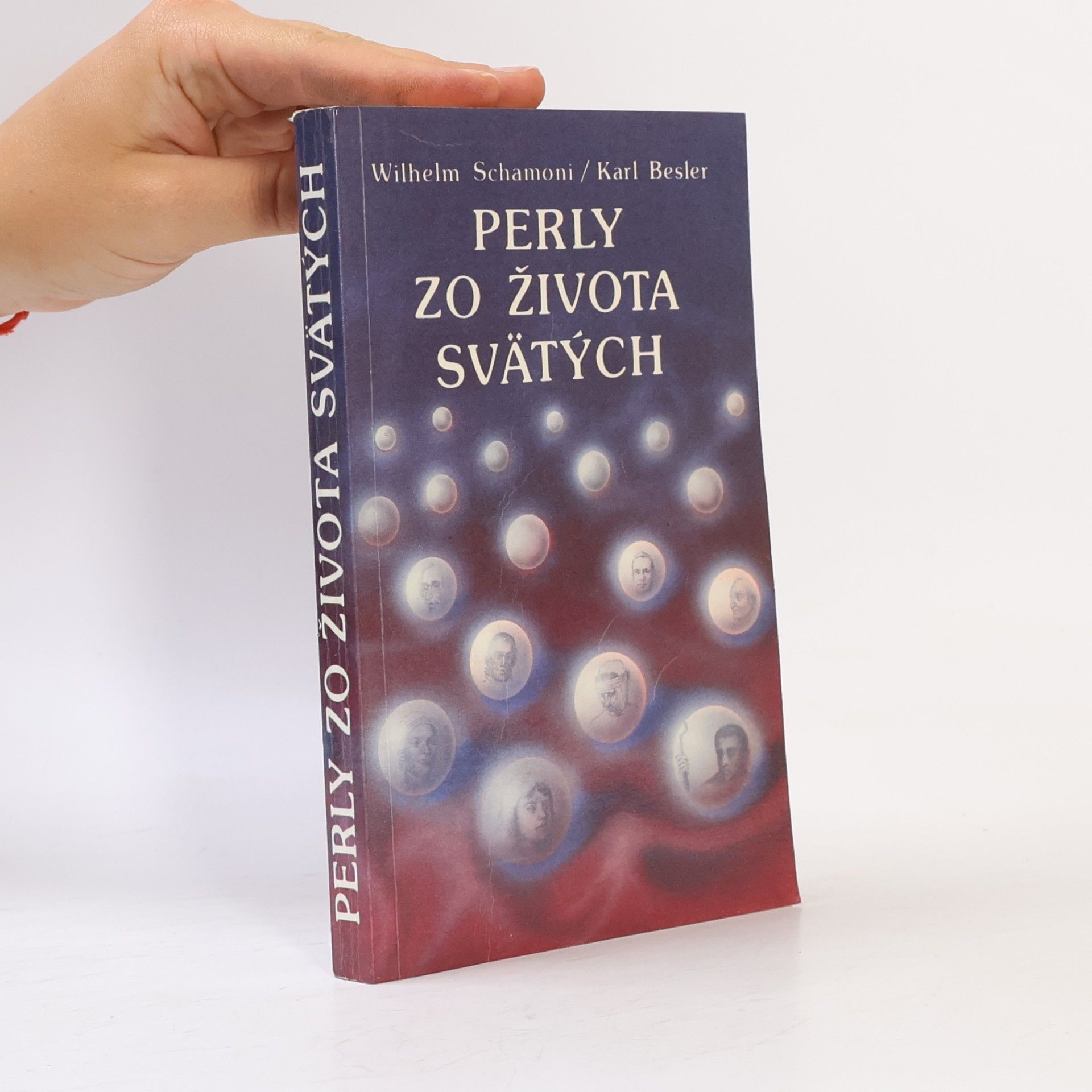 Besler Karl Schamoni Wilhelm Perly zo života svätých