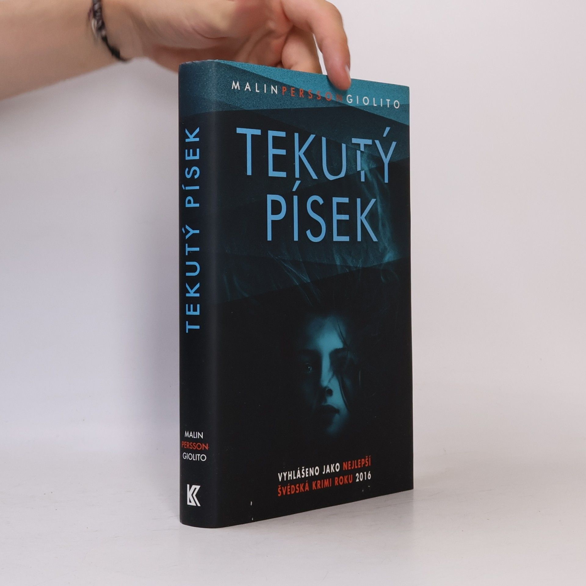 Malin Persson Giolito Tekutý písek