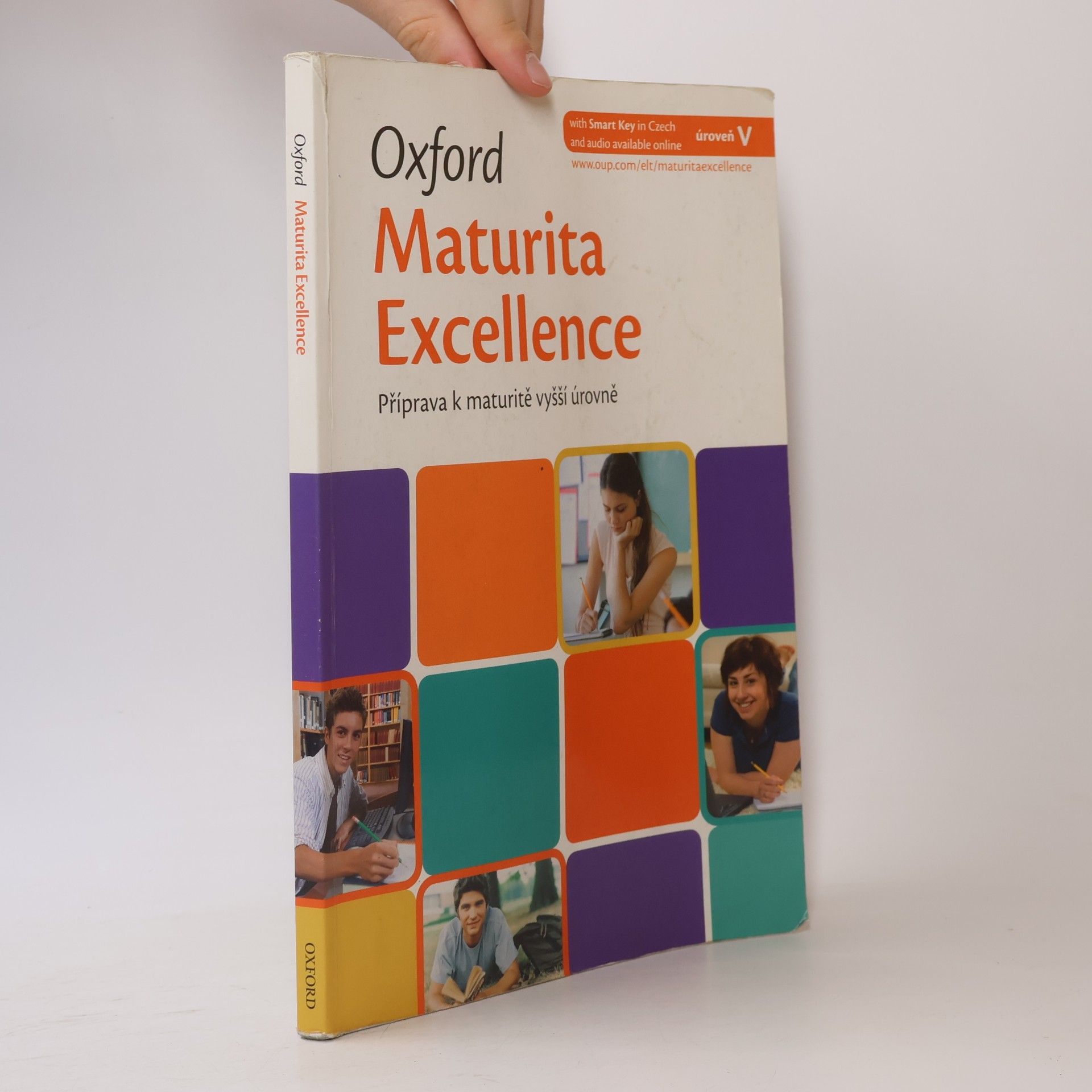 Oxford Maturita Excellence : příprava k maturitě vyšší úrovně