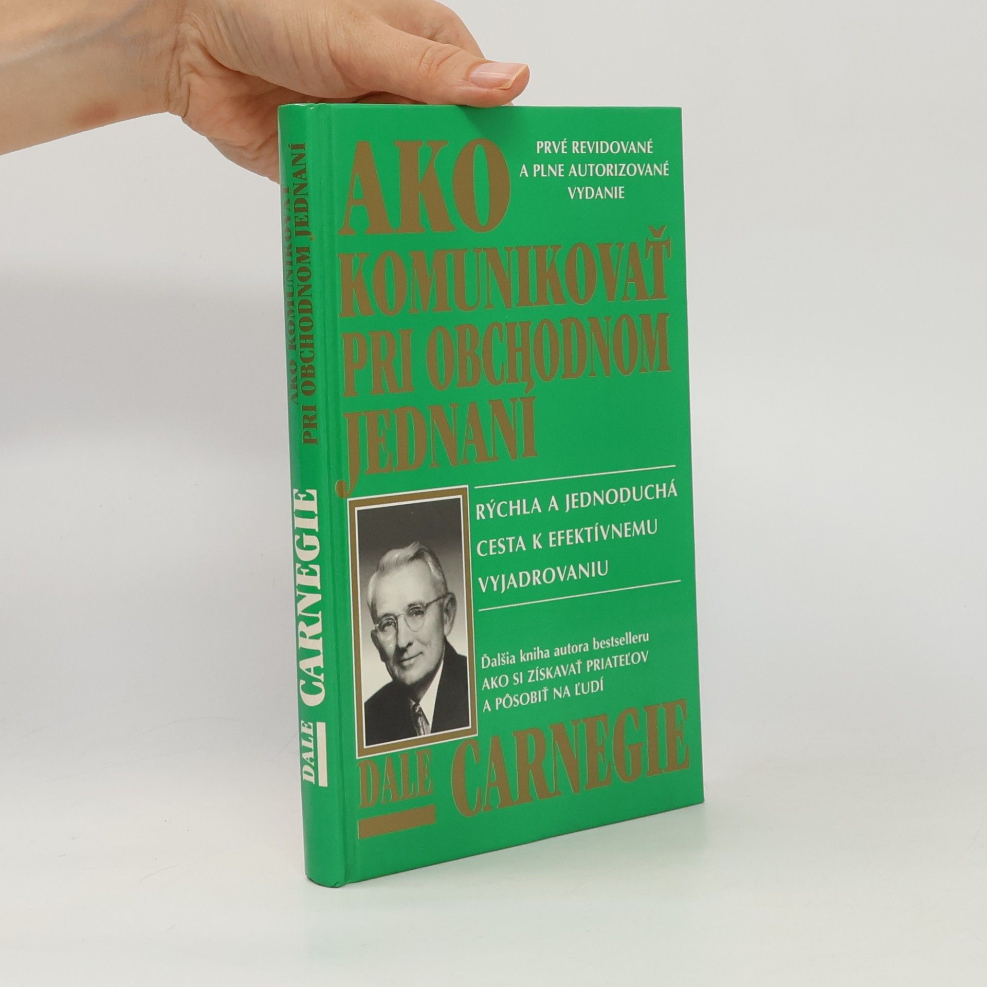Dale Carnegie Ako komunikovať pri obchodnom jednaní