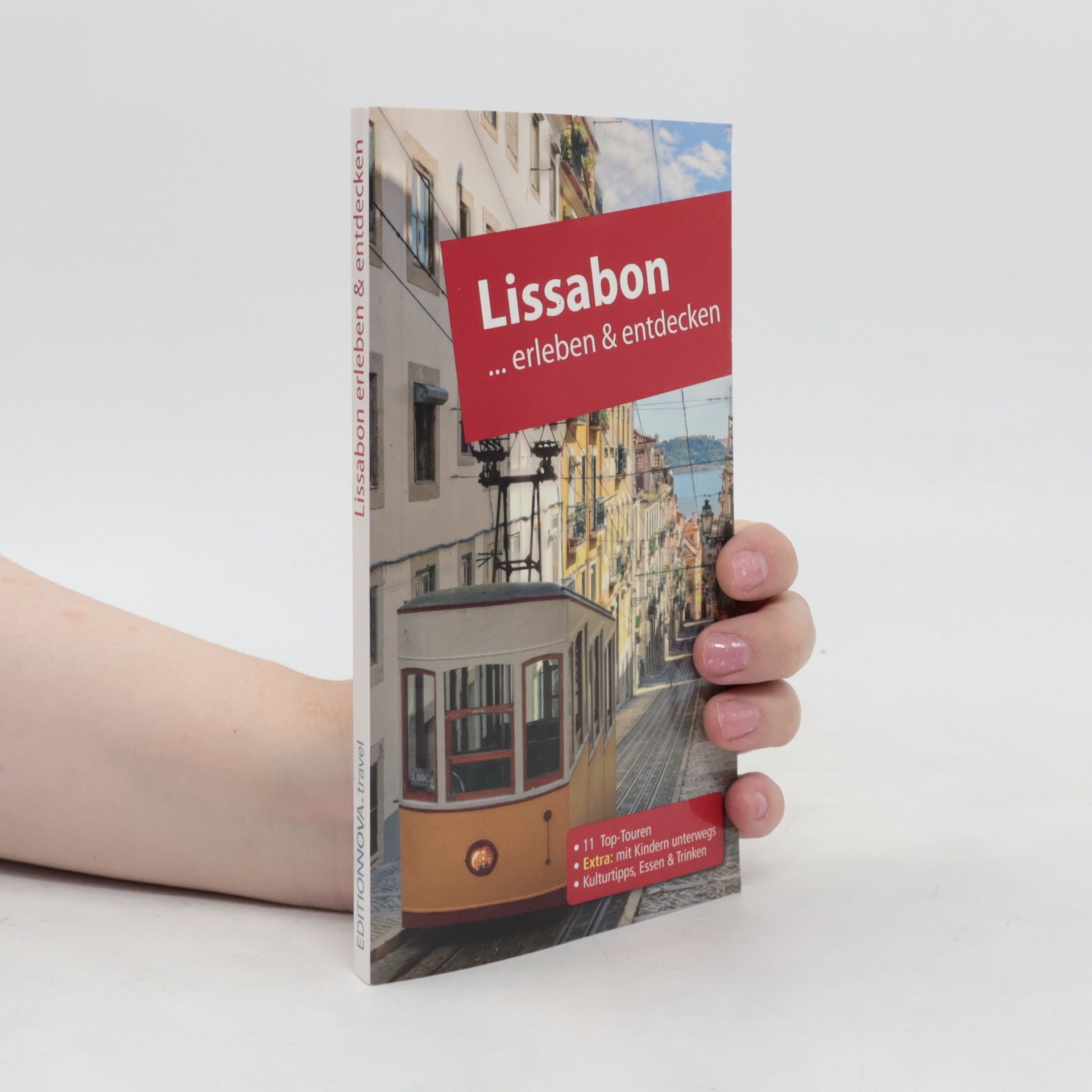 Autorenkollektiv Lissabon... Erleben & entdecken