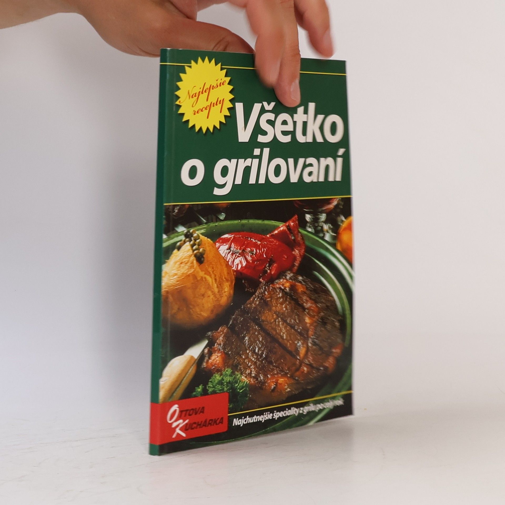 Kolektiv autorů Všetko o grilovaní