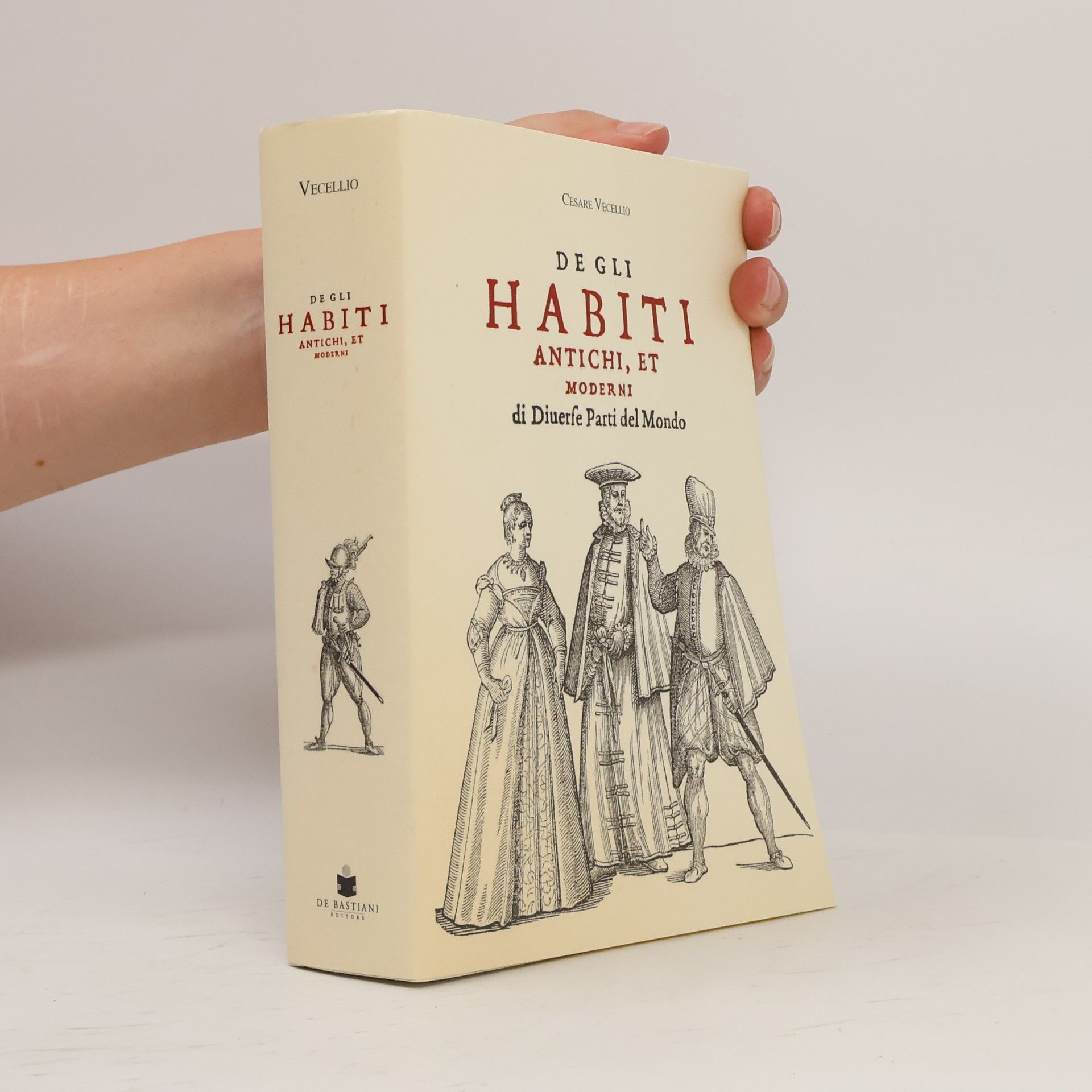 Cesare Vecellio Degli habiti antichi, et moderni