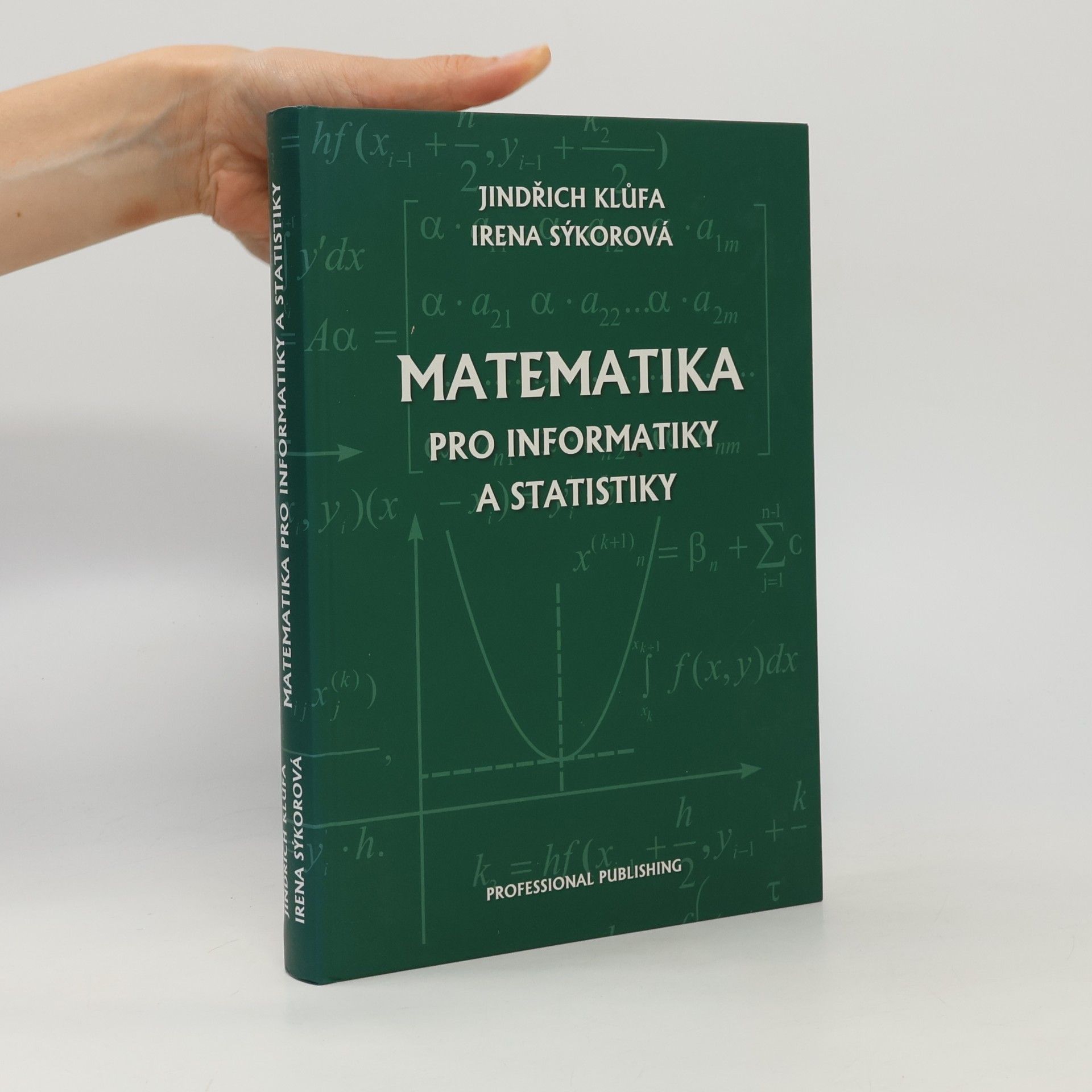 Jindřich Klůfa Matematika pro informatiky a statistiky