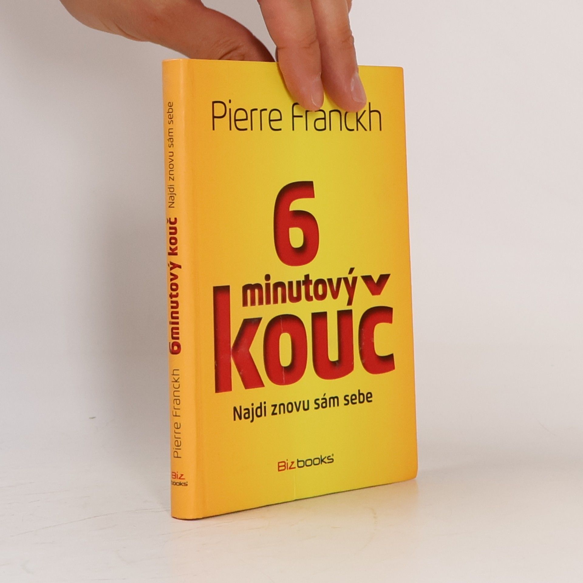 Pierre Franckh 6minutový kouč
