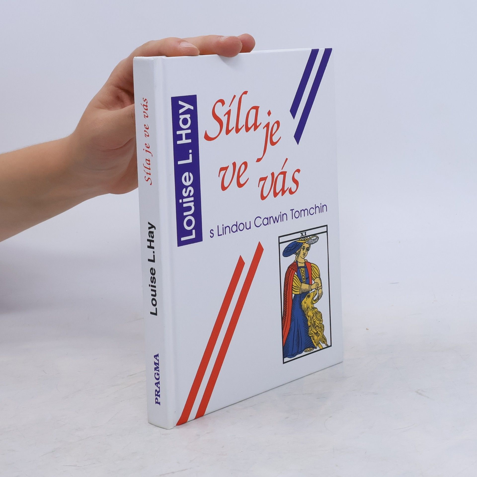 Louise Lynn Hay Síla je ve vás