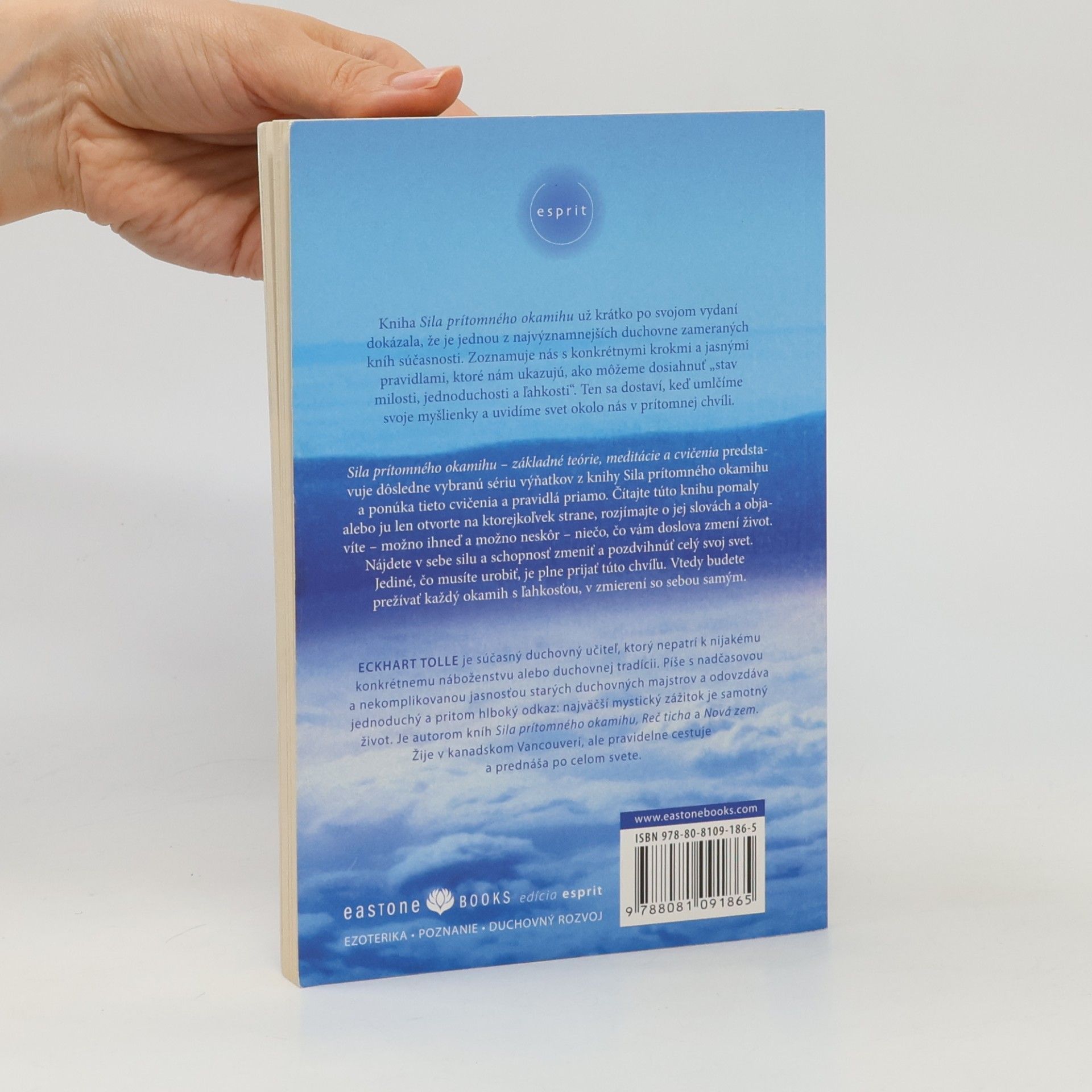Eckhart Tolle Sila prítomného okamihu – Základné teórie, meditácie a cvičenia