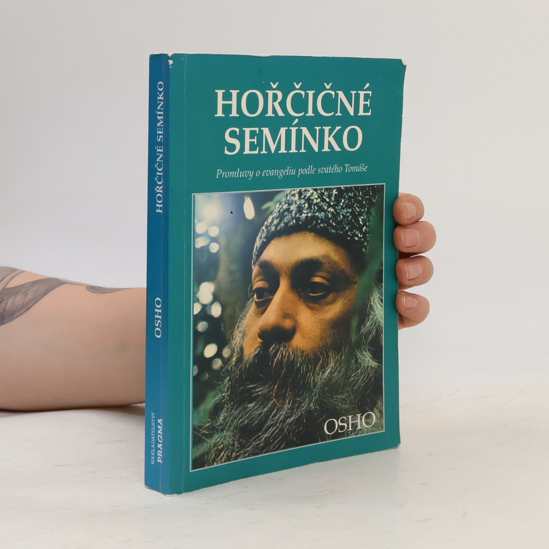 Jan Straka Hořčičné semínko : [promluvy o evangeliu podle svatého Tomáše]