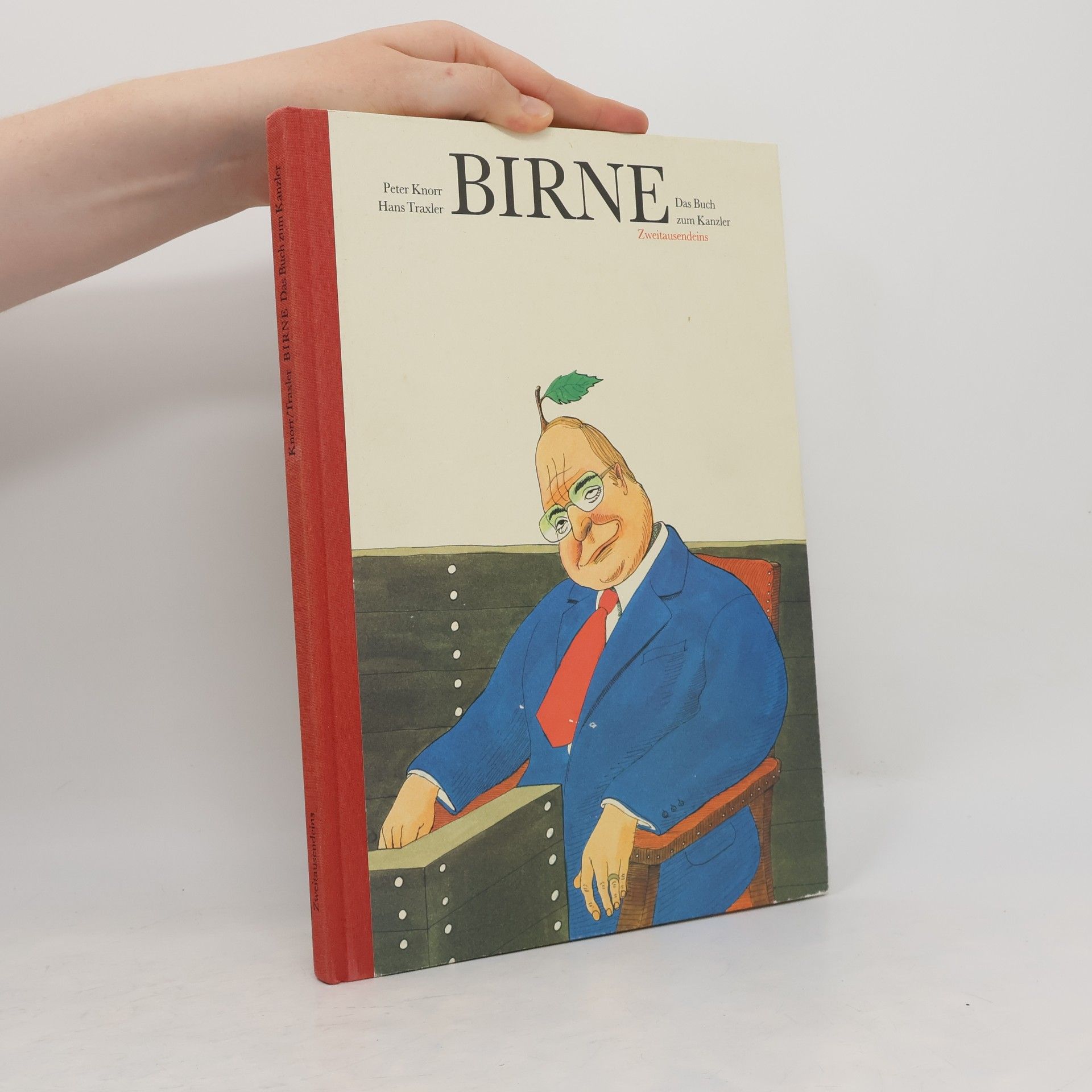 Hans Traxler Birne. Das Buch zum Kanzler