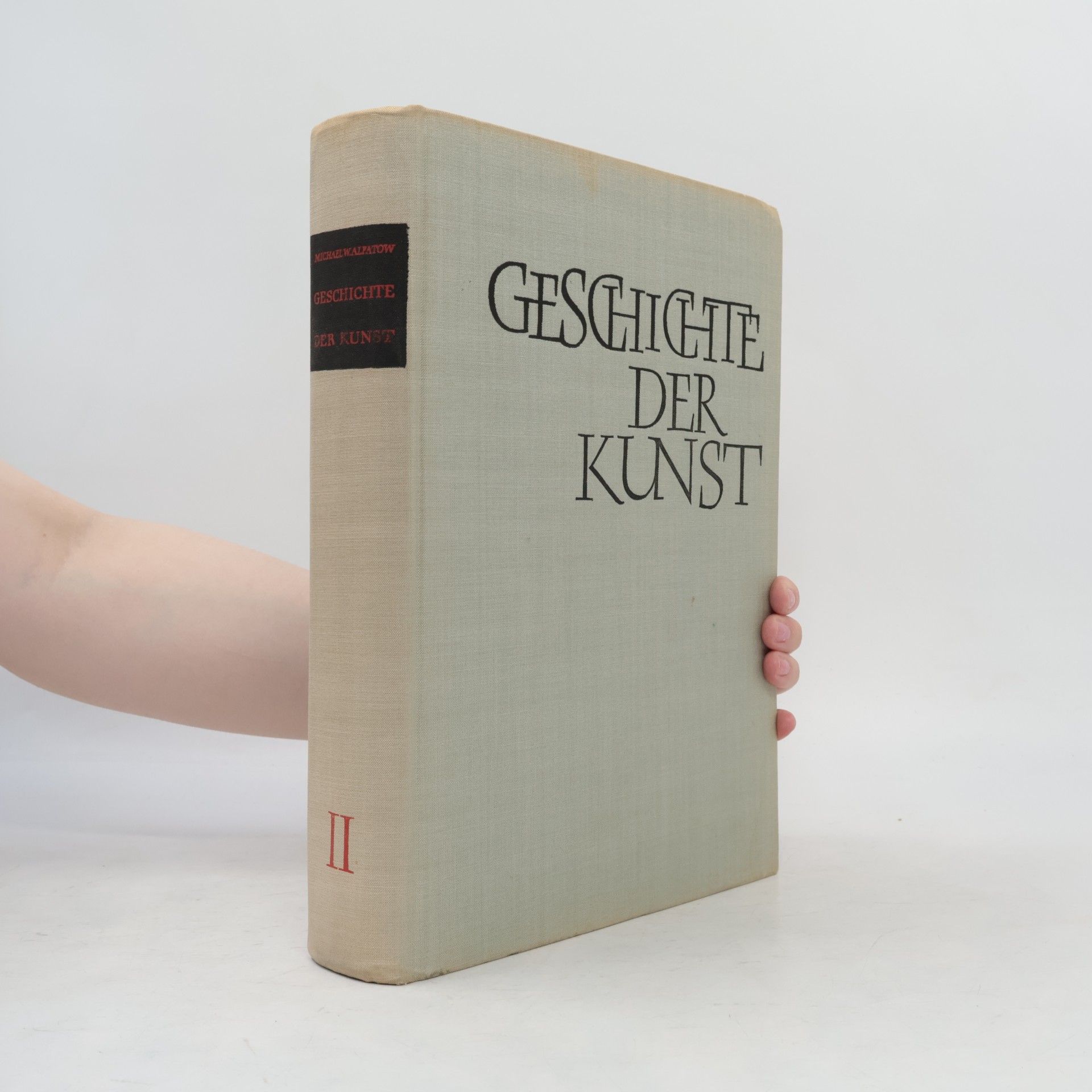 Autorenkollektiv Geschichte der Kunst II.