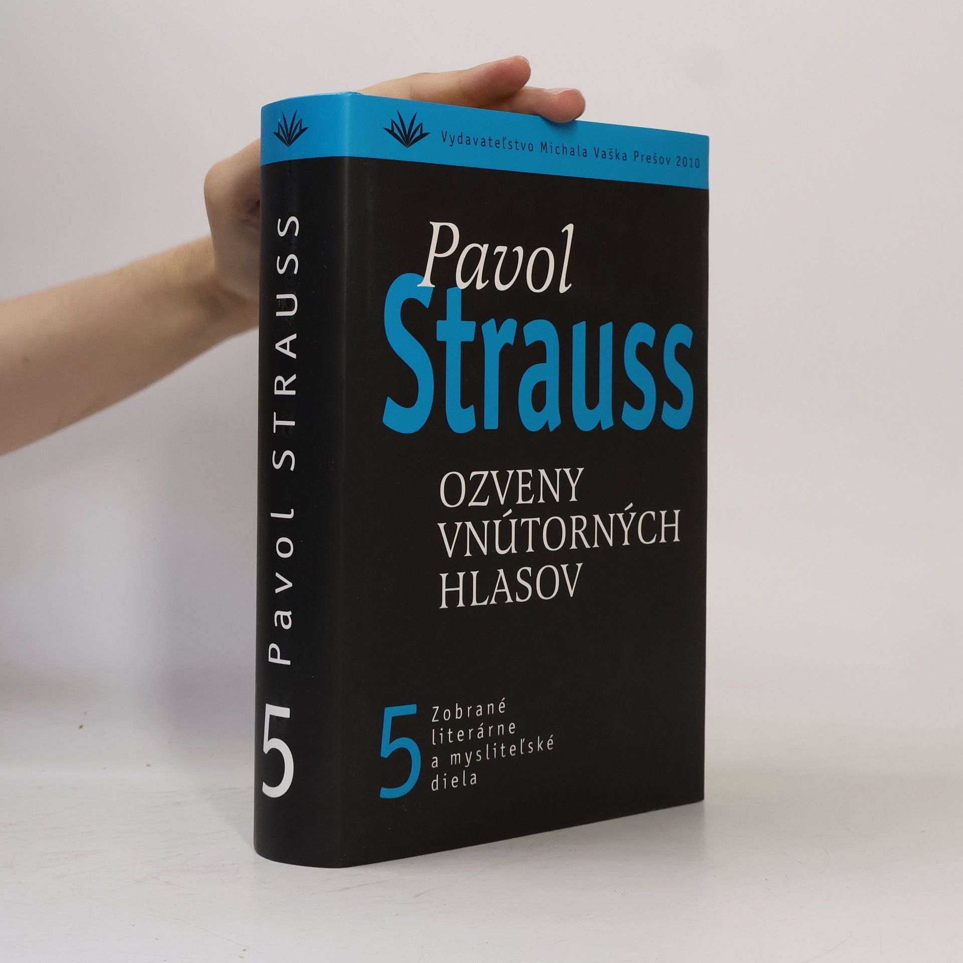 Pavol Strauss Ozveny vnútorných hlasov