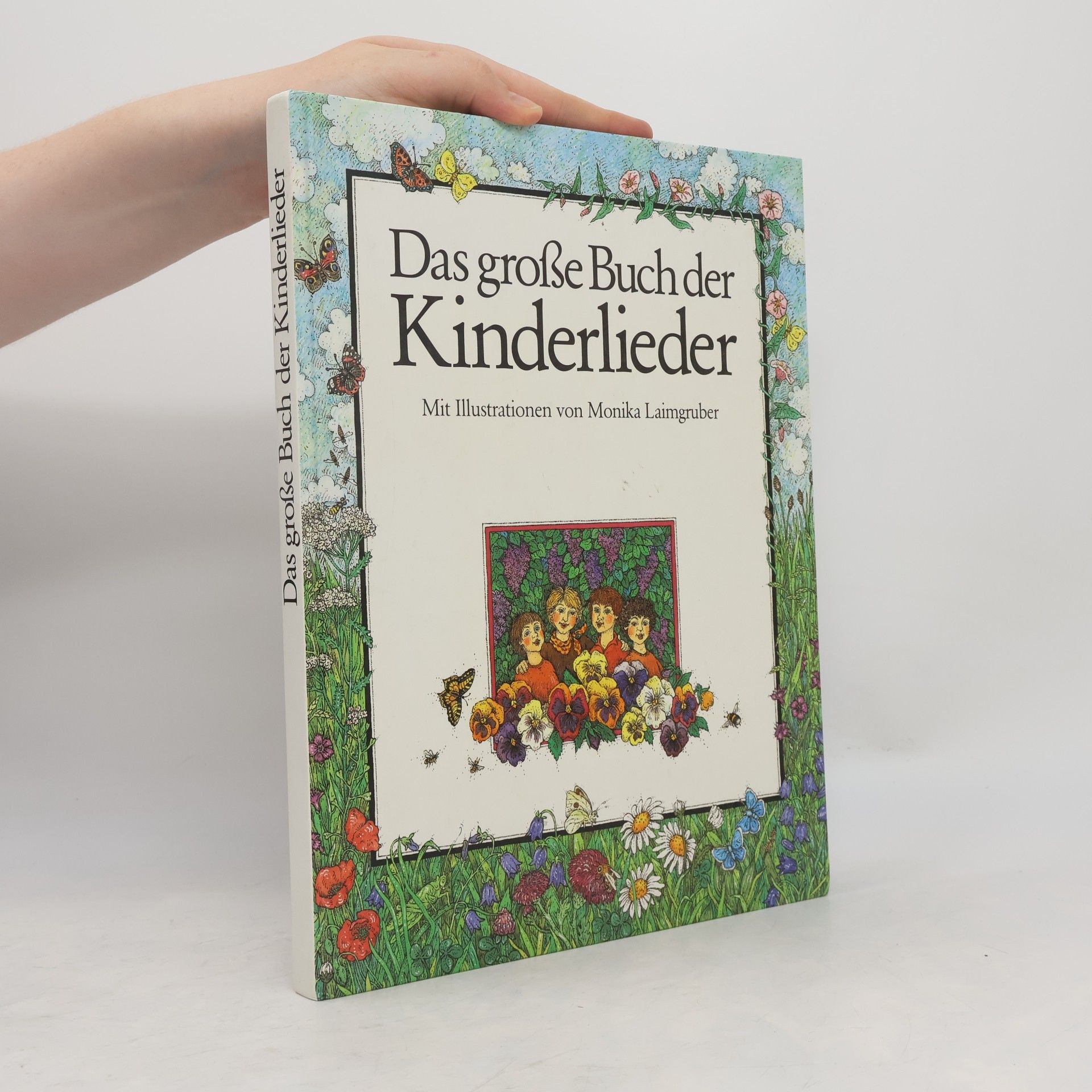 Monika Laimgruber Das grosse Buch der Kinderlieder