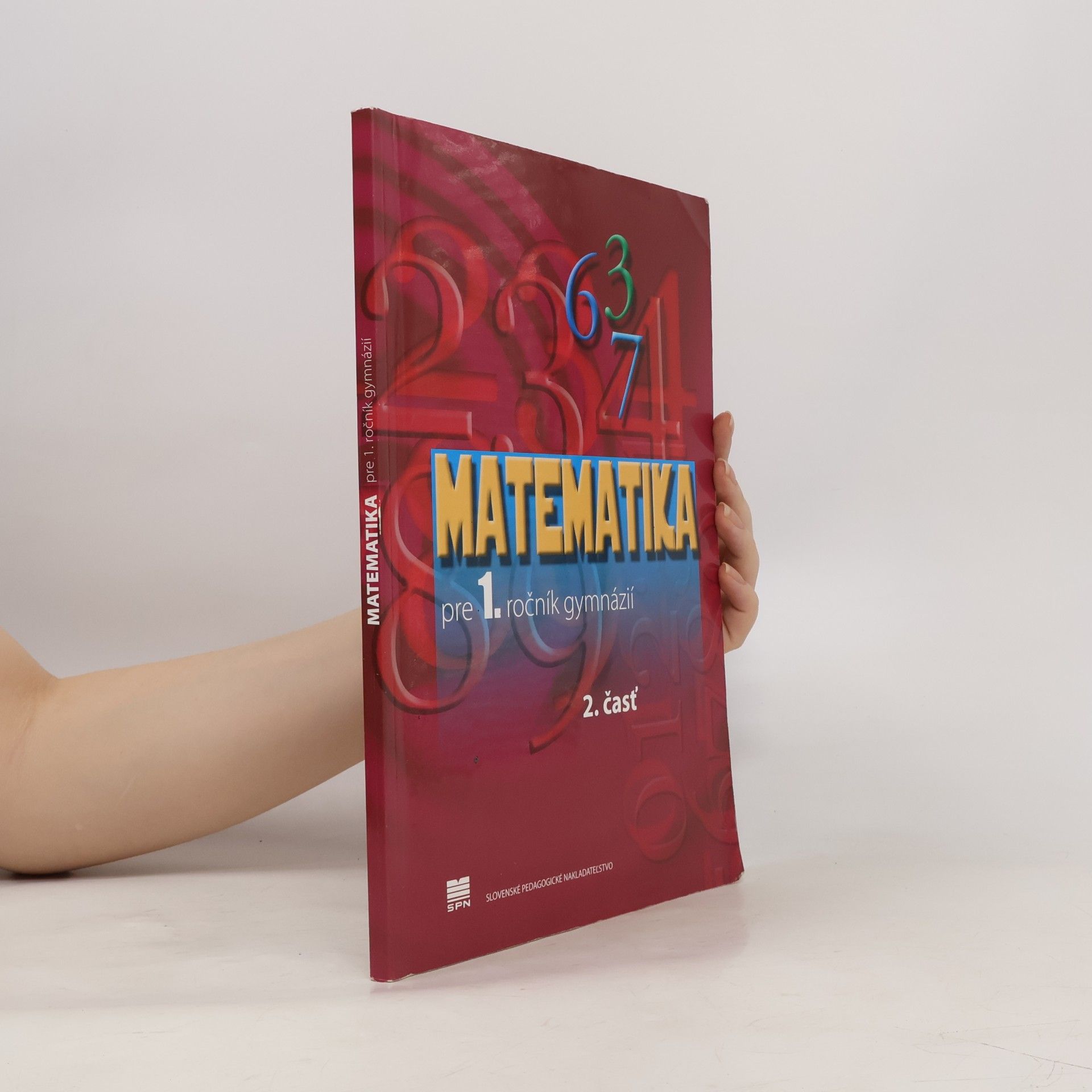Autorenkollektiv Matematika pre 1. ročník gymnázií 2