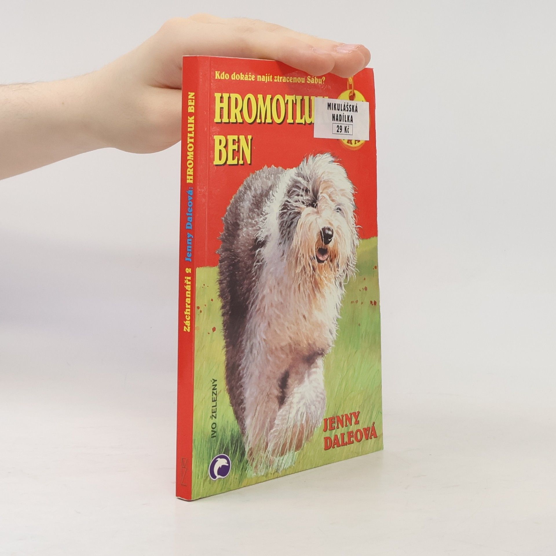 Linda Champan Záchranáři 2: Hromotluk Ben