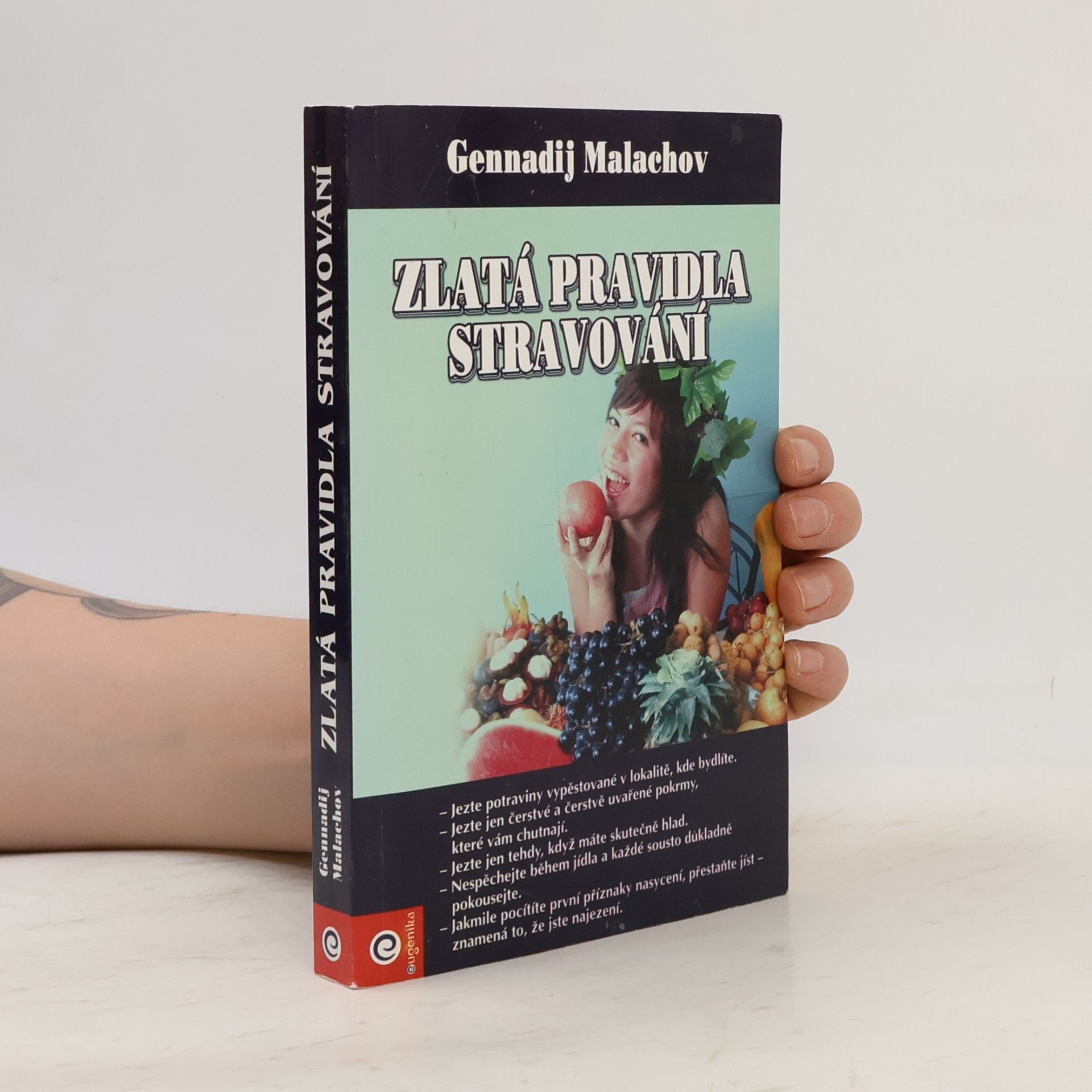 Gennadij Petrovič Malachov Zlatá pravidla stravování