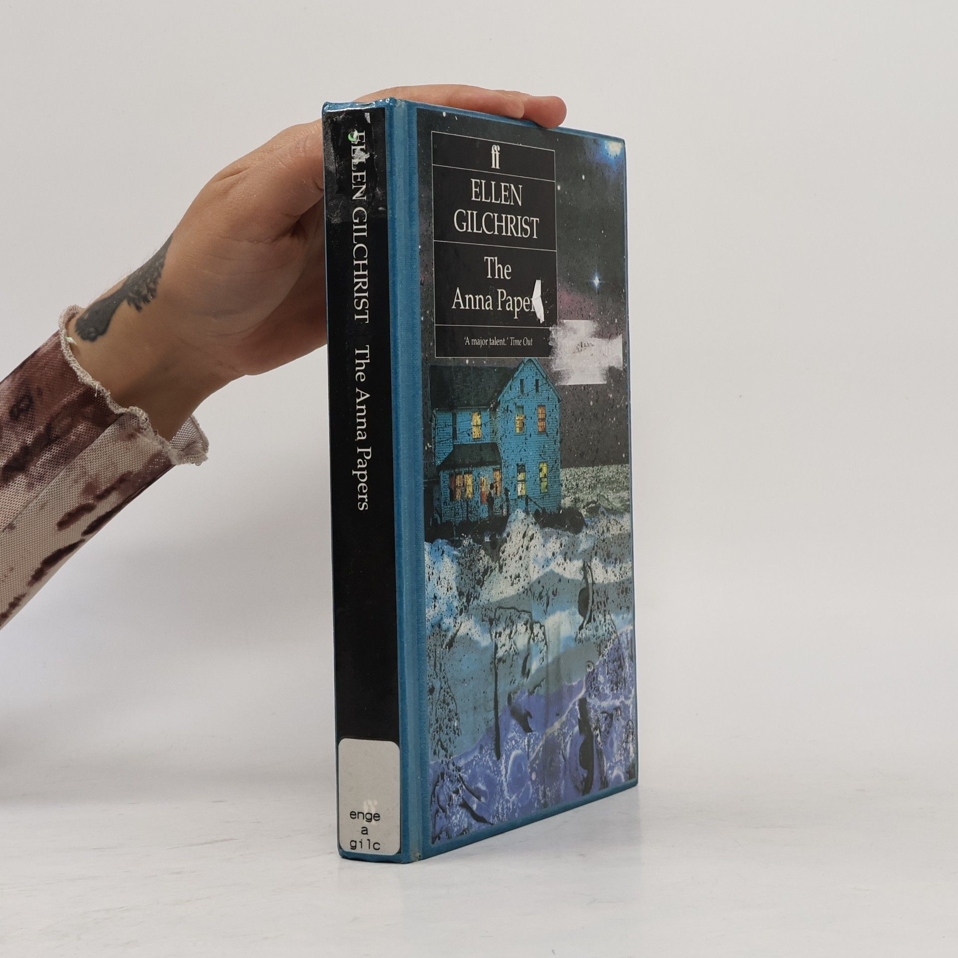 Ellen Gilchrist The Anna Papers
